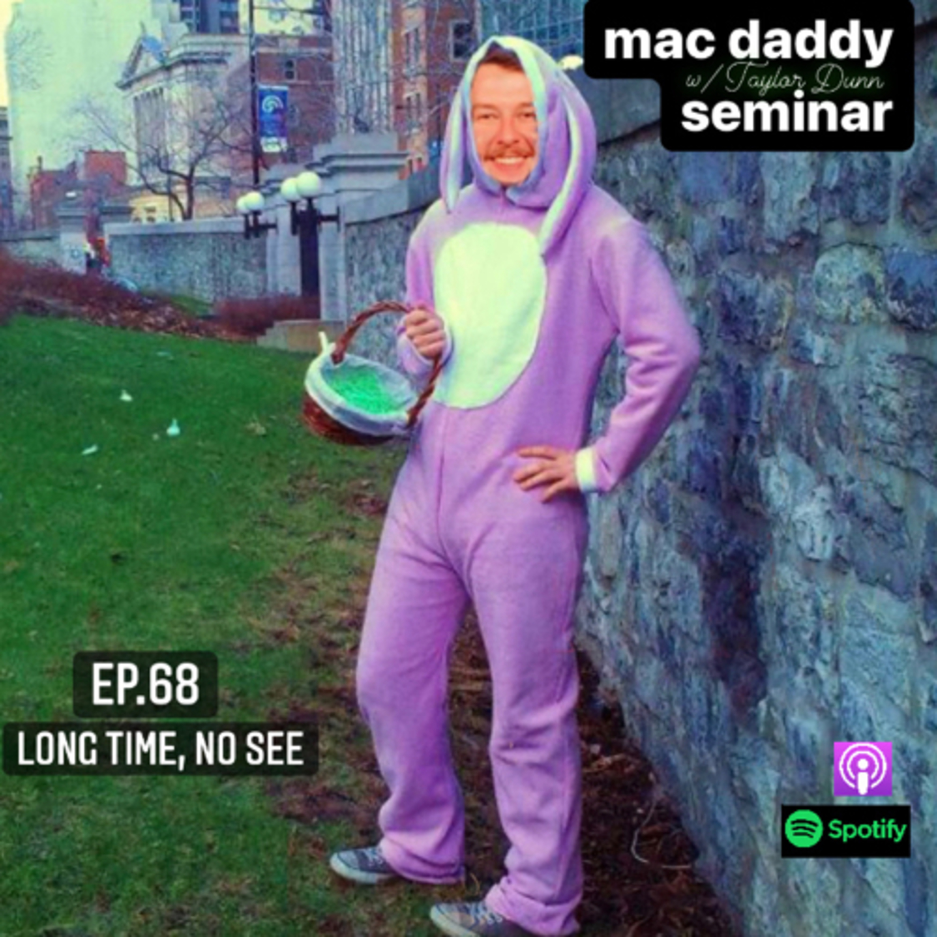 Mac Daddy Seminar w/ Taylor Dunn