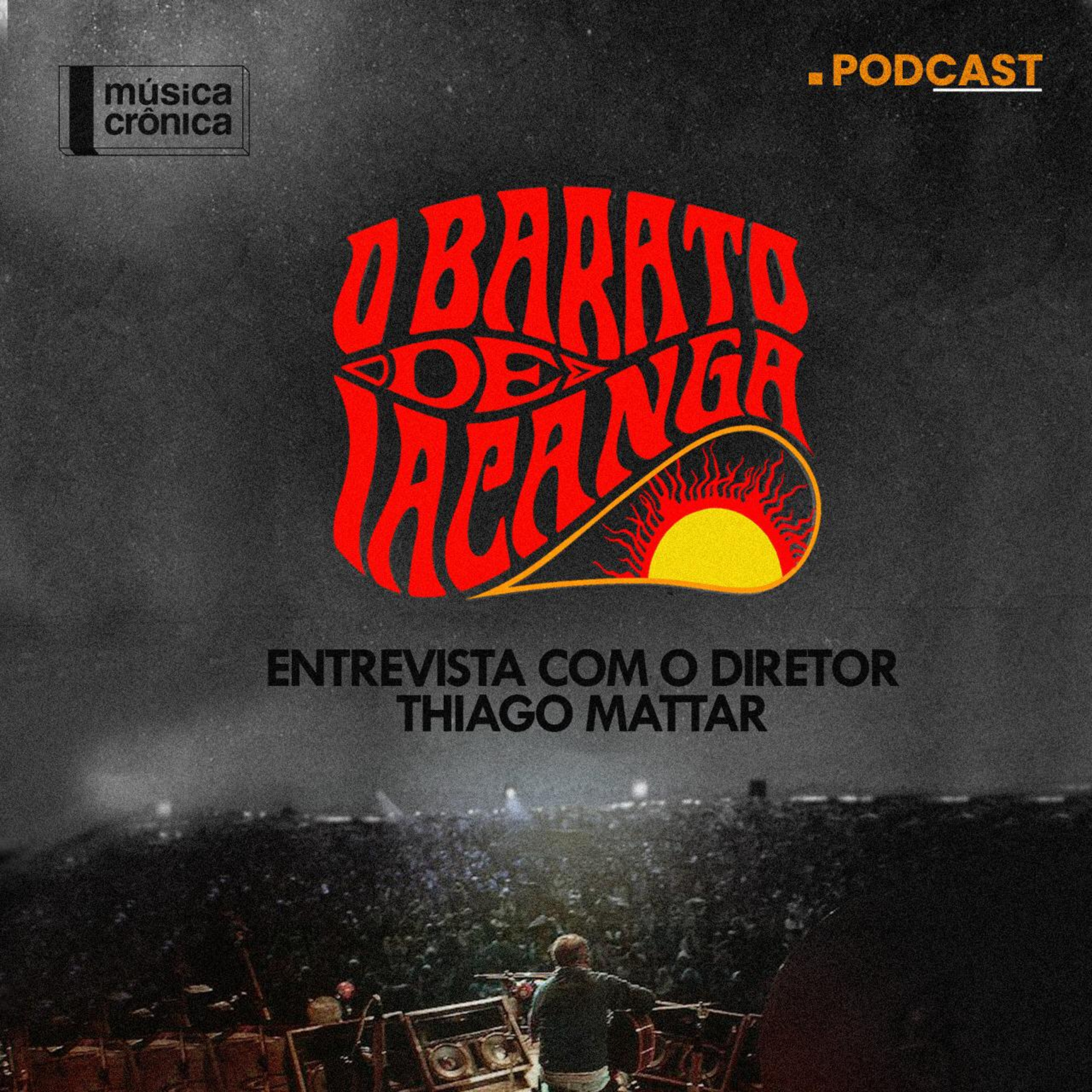 O Barato de Iacanga | Entrevista com o diretor Thiago Mattar