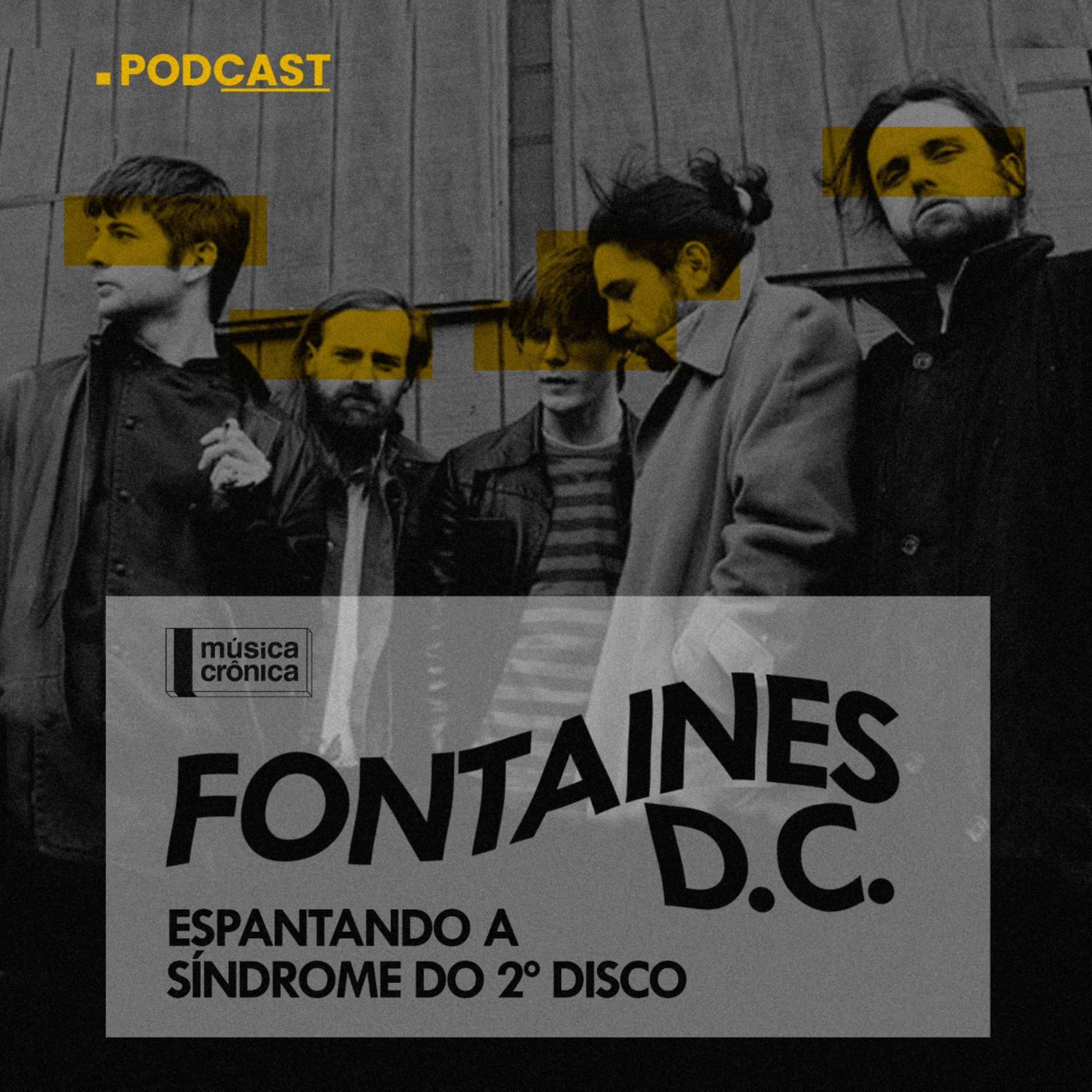 Fontaines D.C. | Espantando a síndrome do 2º disco