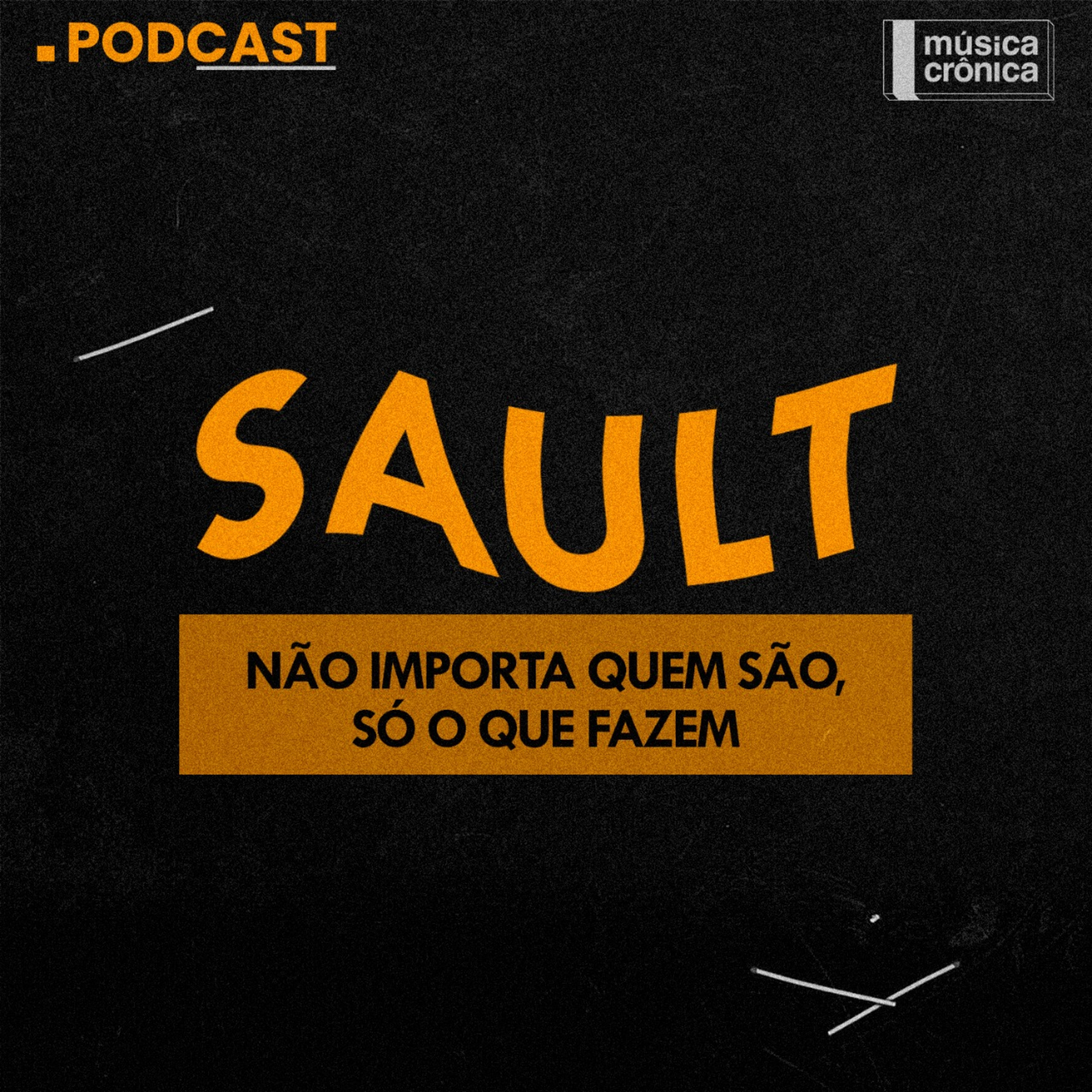 EP#81: Sault | Não importa quem são, só o que fazem episode artwork