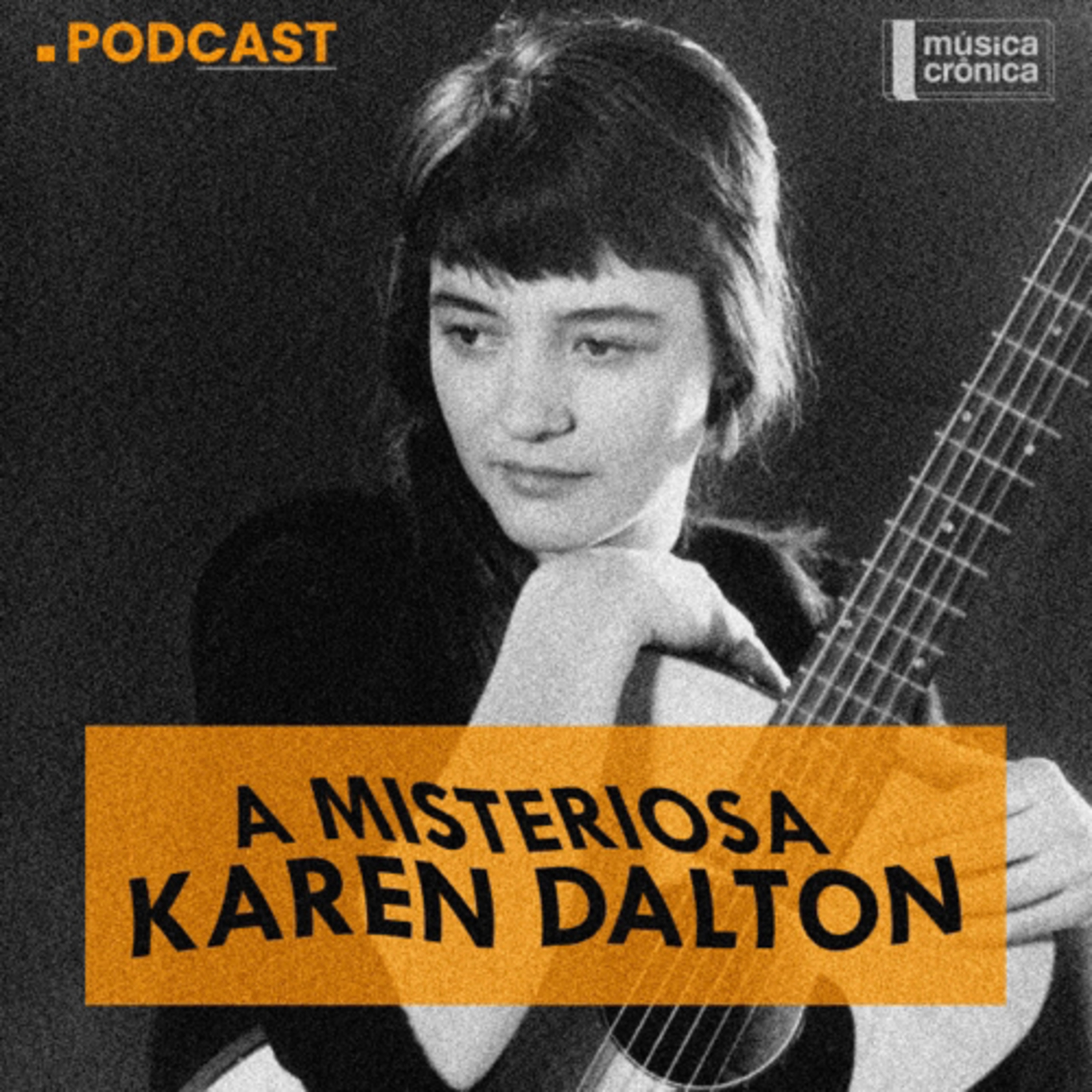 EP#94: A Misteriosa Karen Dalton episode artwork