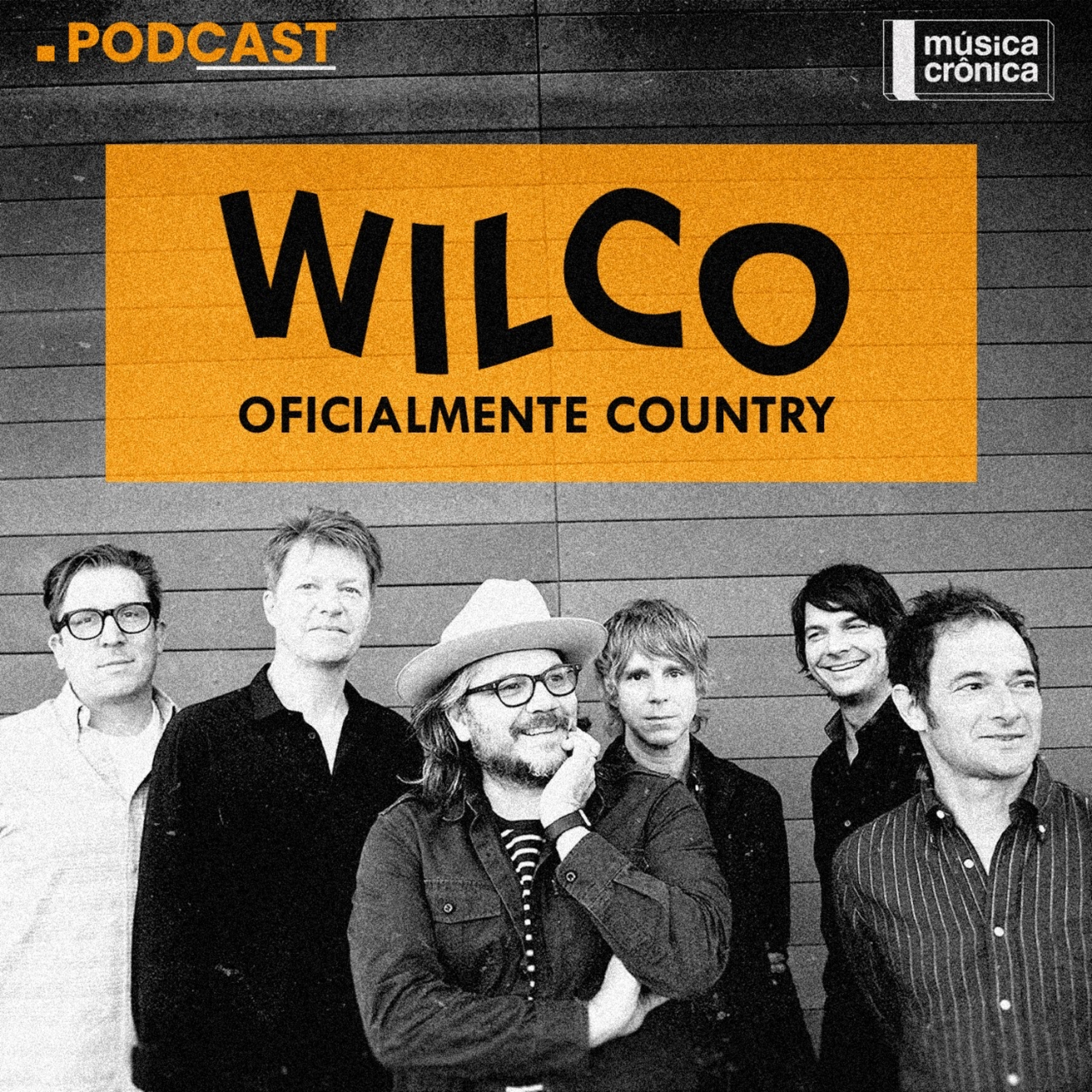 EP#120: Wilco | Oficialmente Country episode artwork