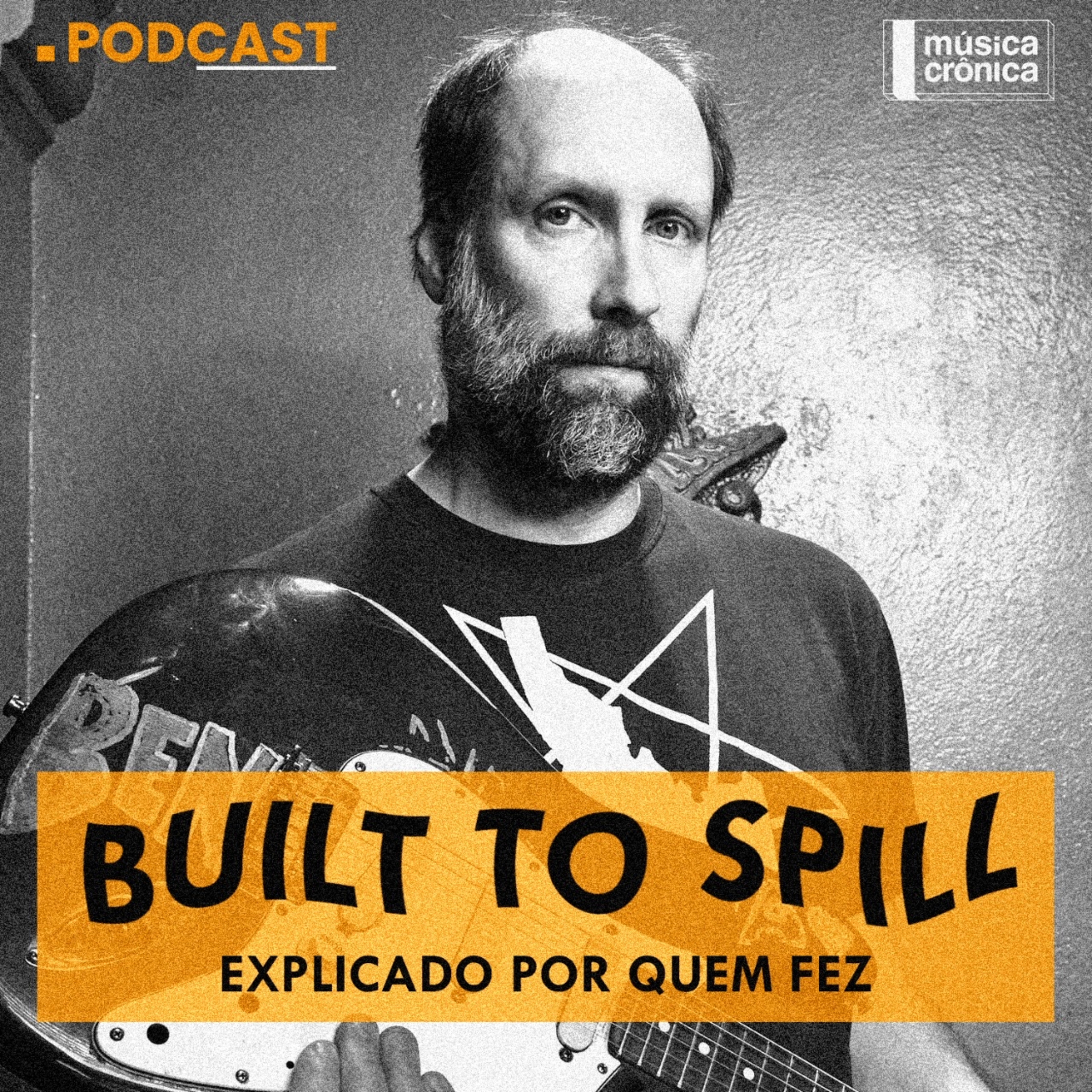 EP#132: O novo Built To Spill | Explicado por quem fez episode artwork
