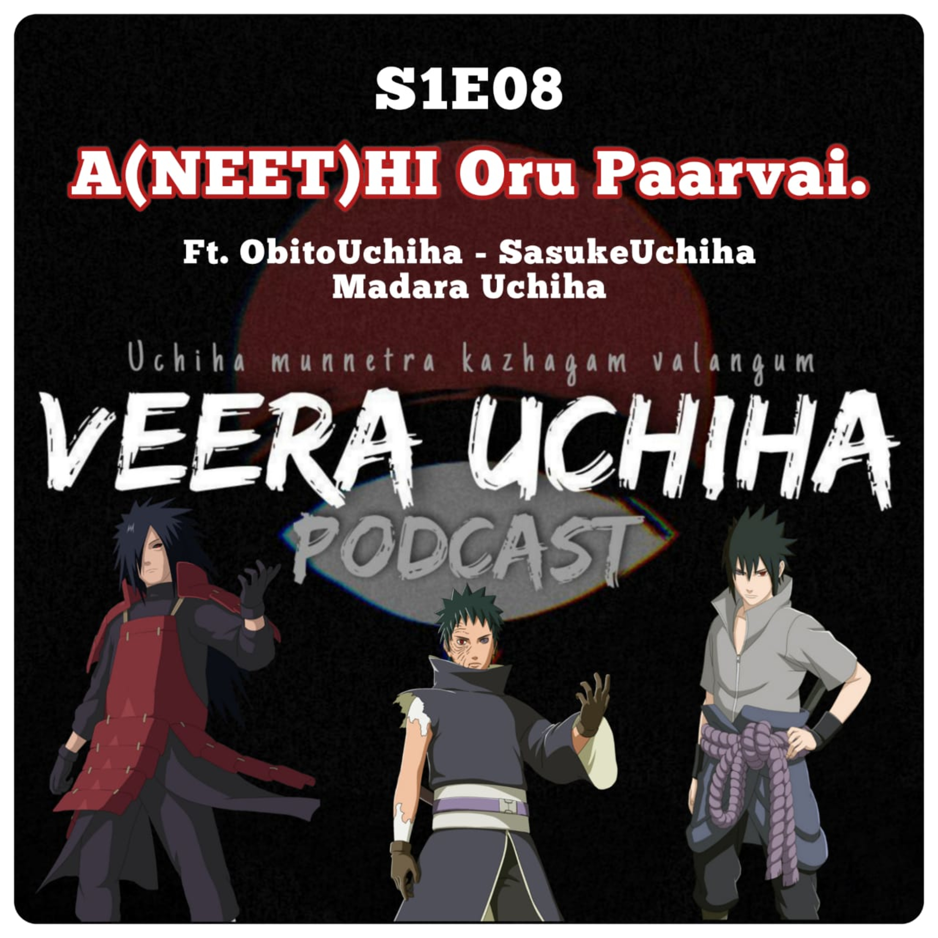 Veera Uchiha Podcast