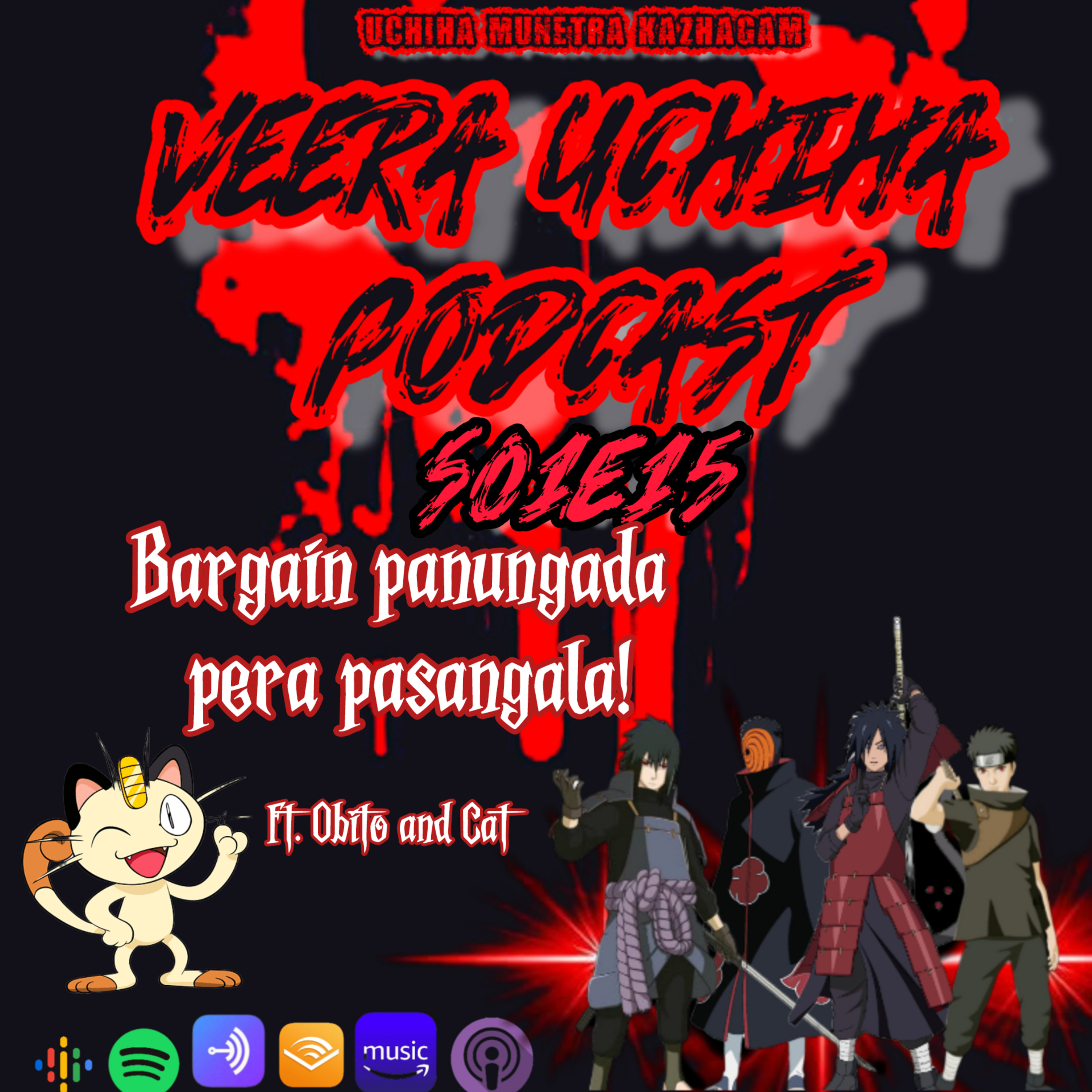 Veera Uchiha Podcast