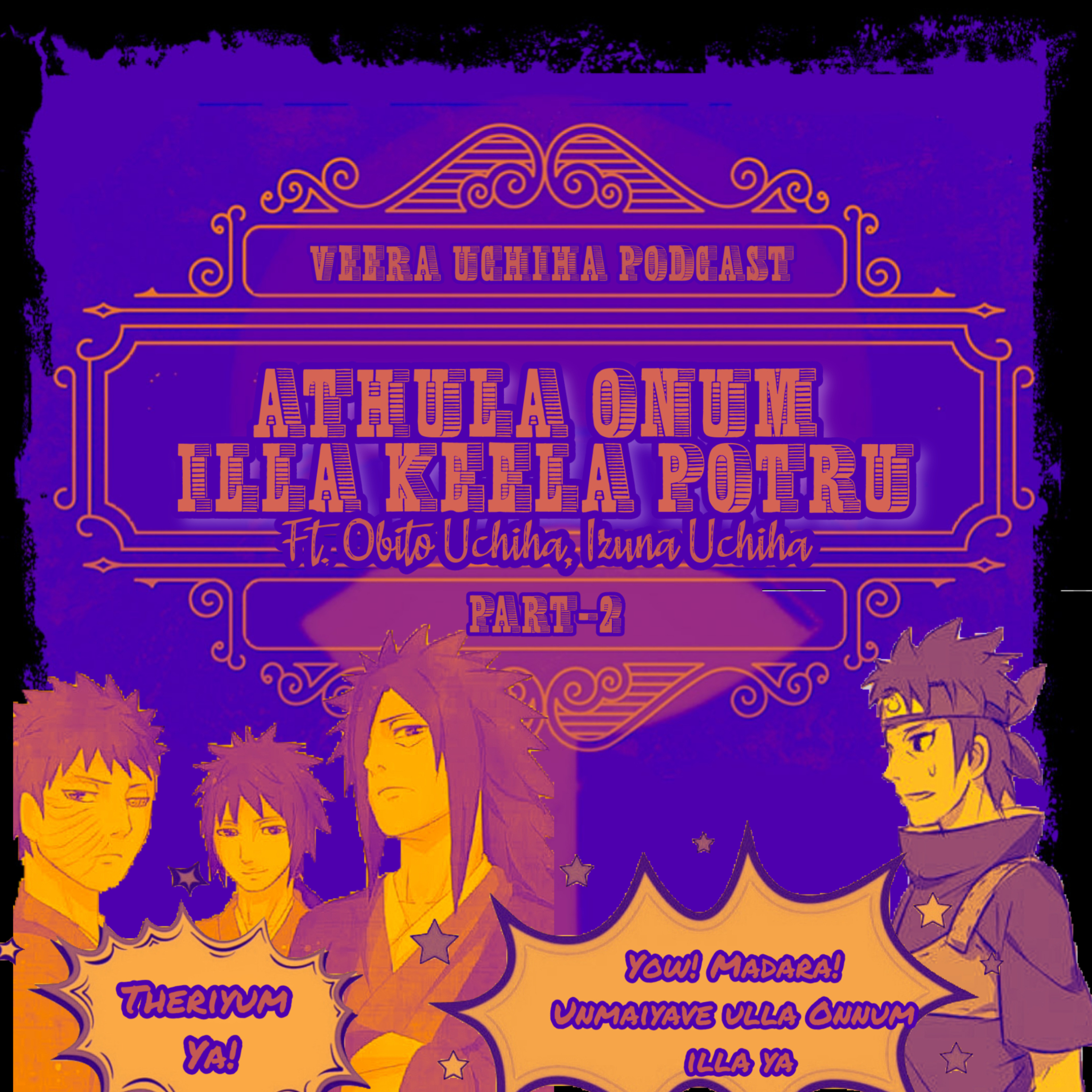 Veera Uchiha Podcast