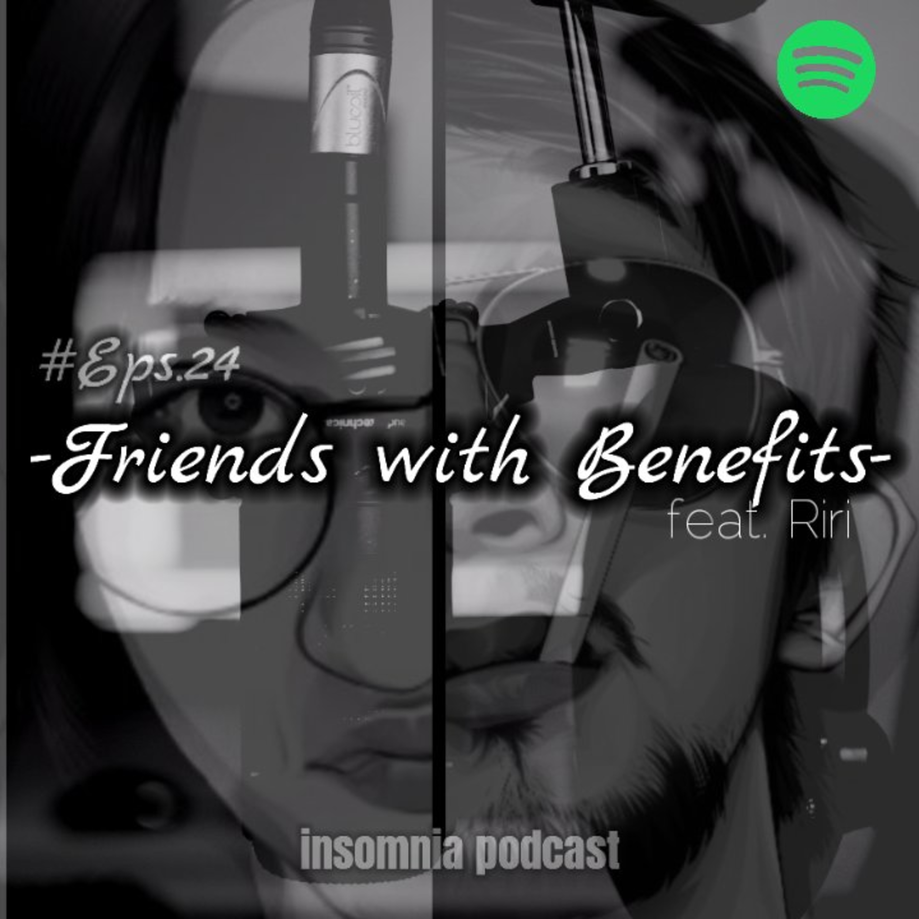 Ngobrolin Friends with Benefits feat. Riri ex penyiar insomnia fm episode artwork