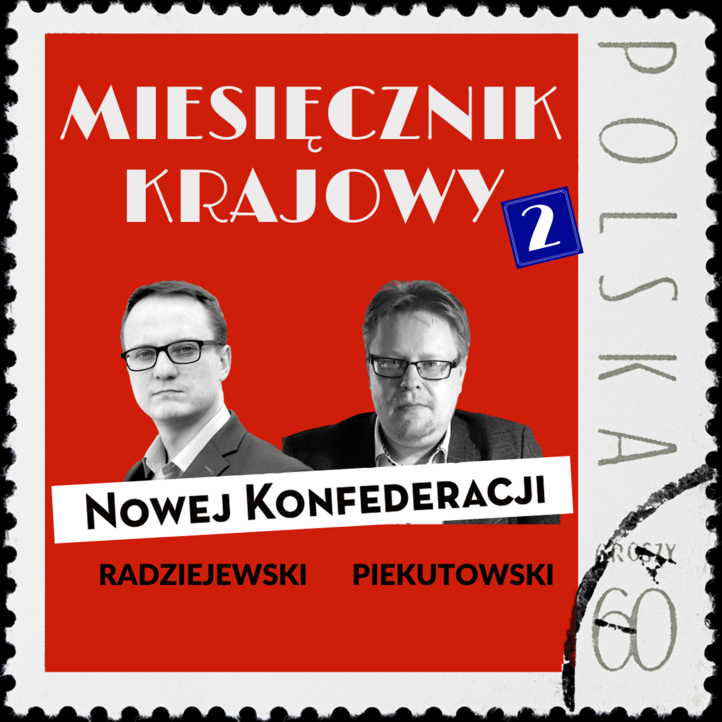 OCENIAMY: POLSKI ŁAD, WOJNY BANASIA, KRYZYS Z SĄSIADAMI - #2 MIESIĘCZNIK KRAJOWY NK episode artwork