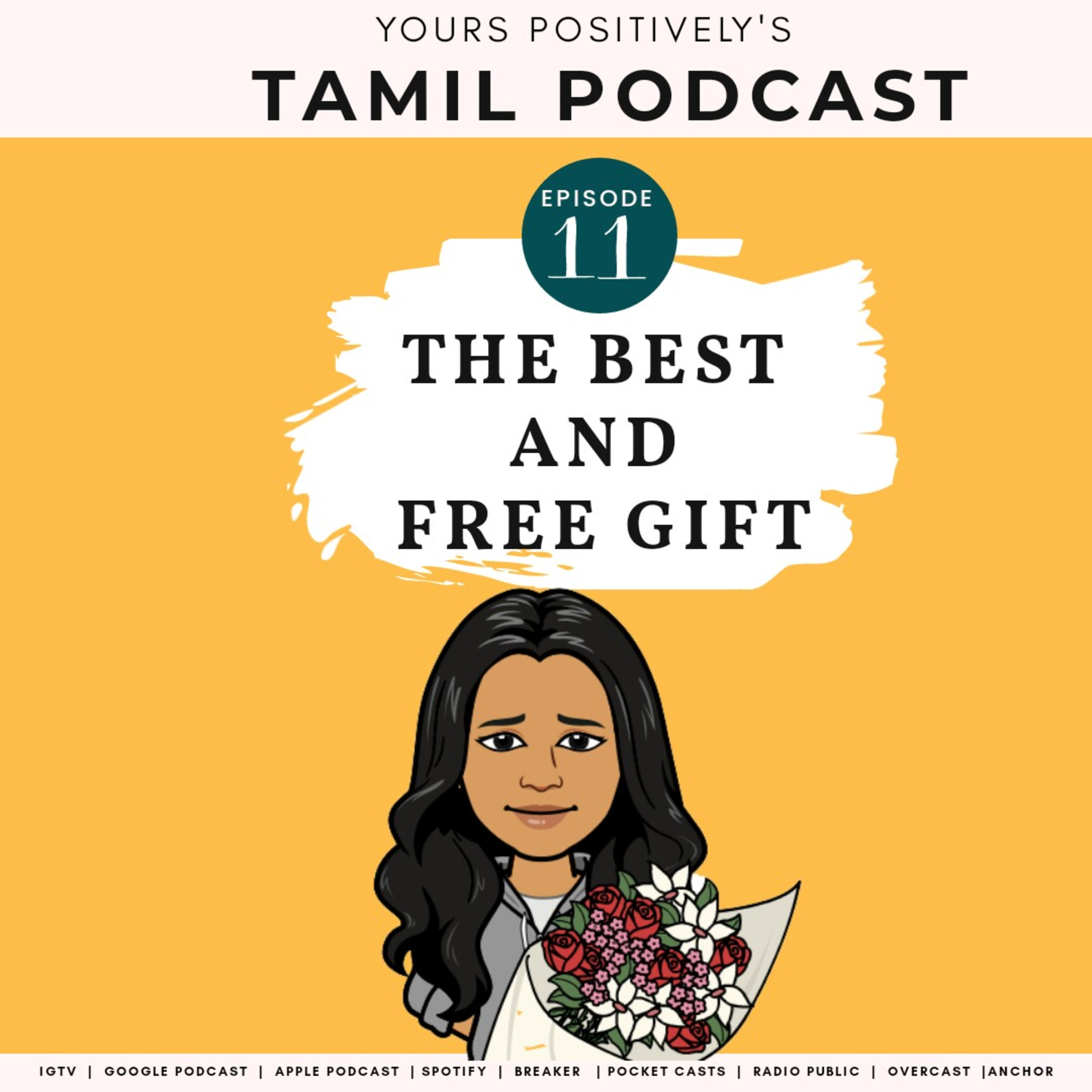 THE BEST AND FREE GIFT | Ep-11 | Yours Positively | Tamil Self-help and Tamil Motivational Podcast  episode artwork