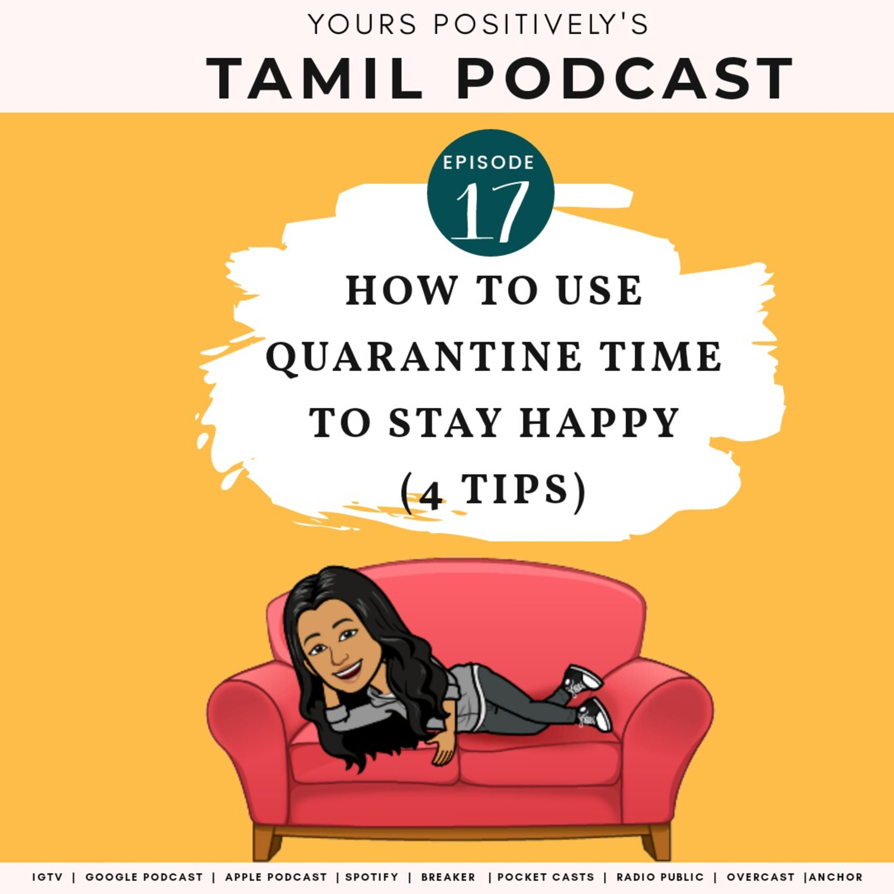 4 THINGS TO DO IN QUARANTINE TIME | Yours Positively |Tamil Self-help & Tamil Motivational Podcast episode artwork