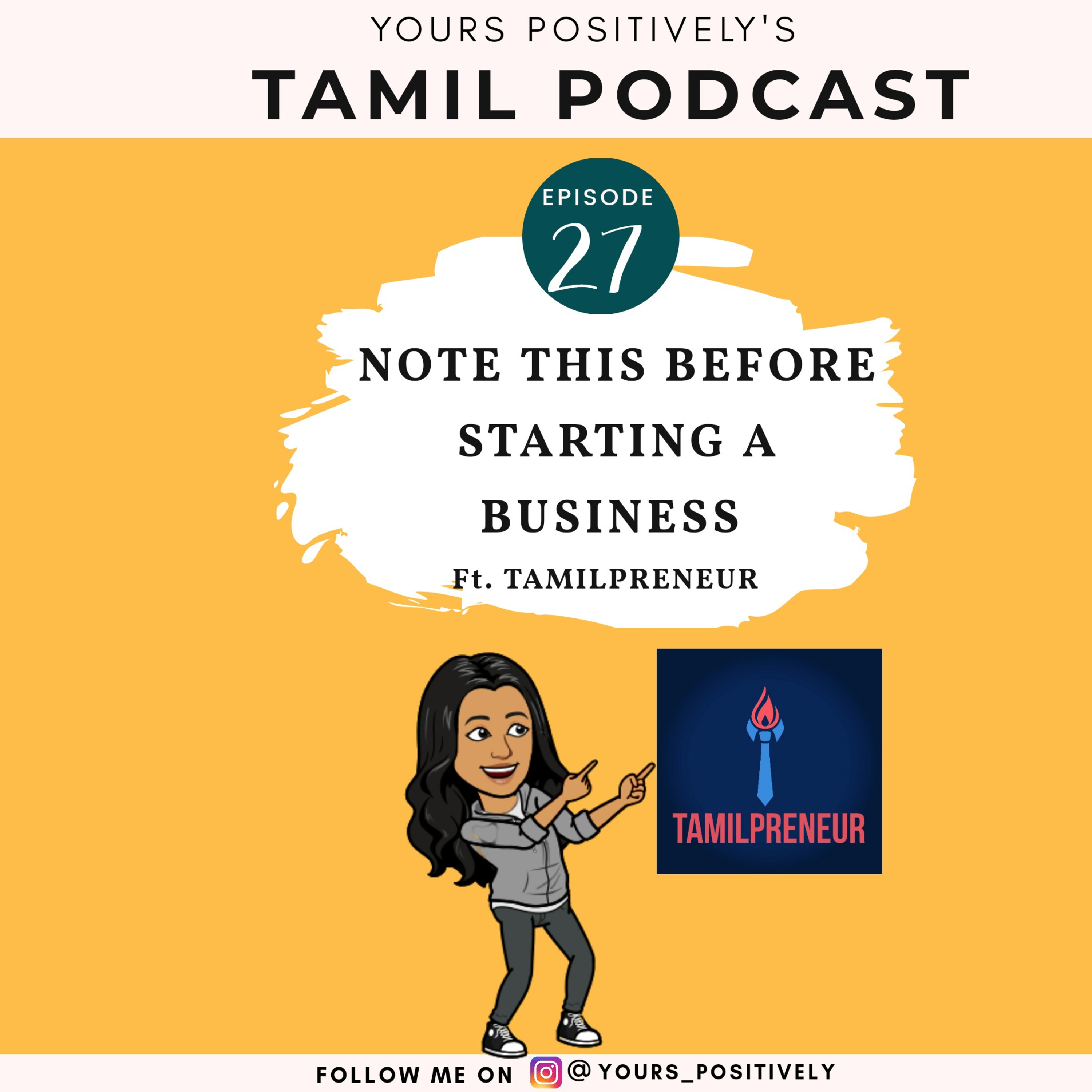 NOTE THIS BEFORE STARTING A BUSINESS | Ep 27 | Yours Positively | Tamil Podcast  episode artwork