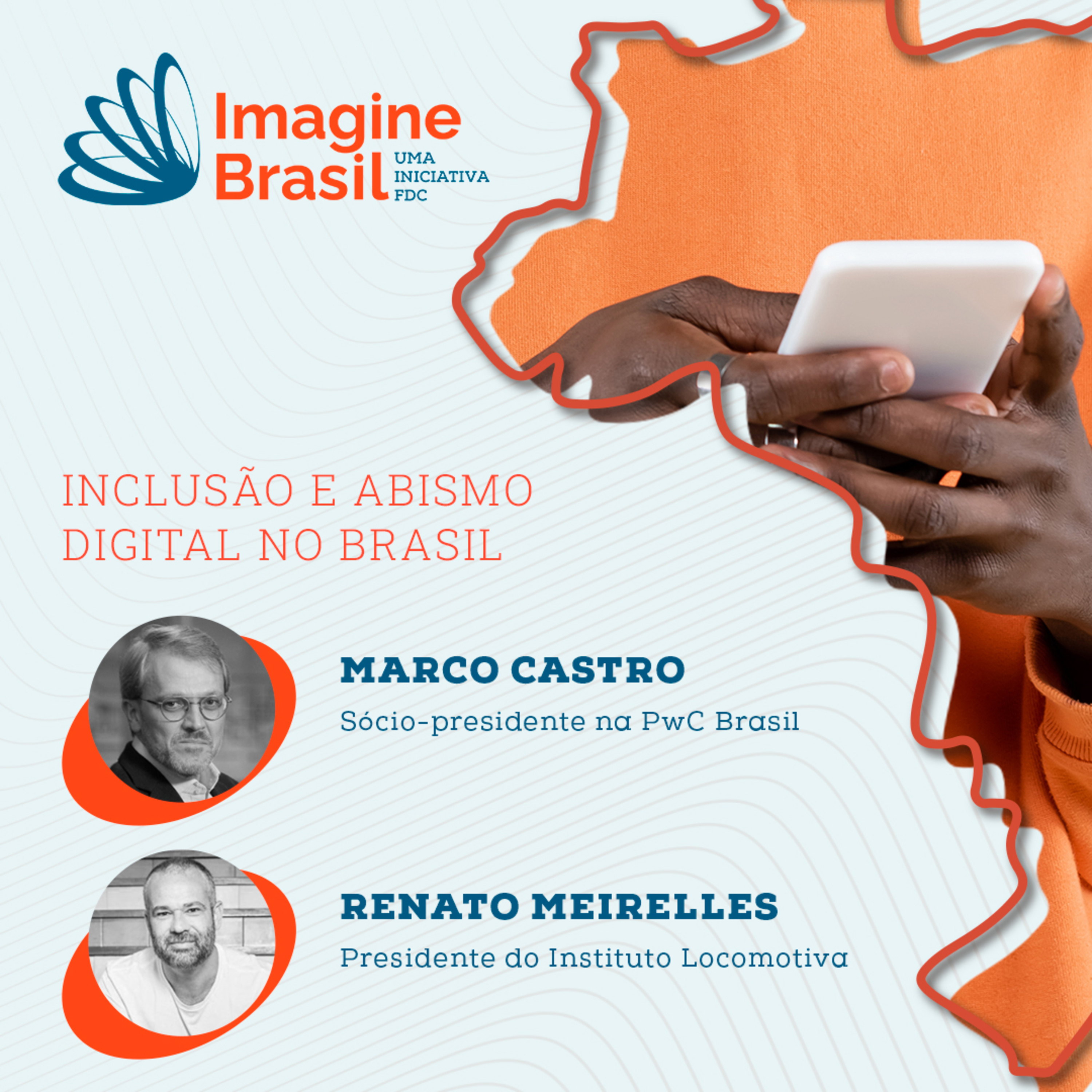 Aspirações Brasileiras #20 - Inclusão e abismo digital no Brasil