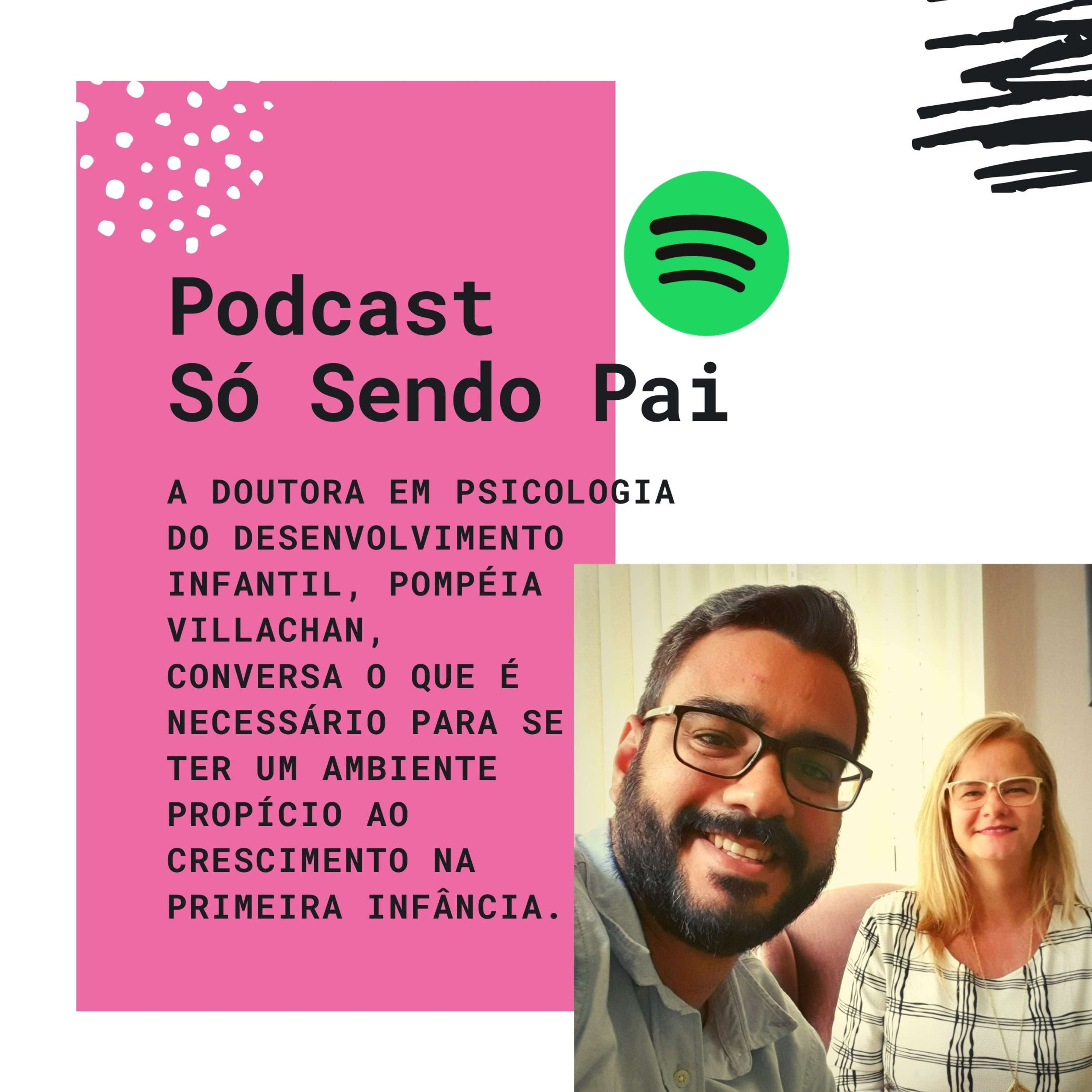 Podcast Só Sendo Pai
