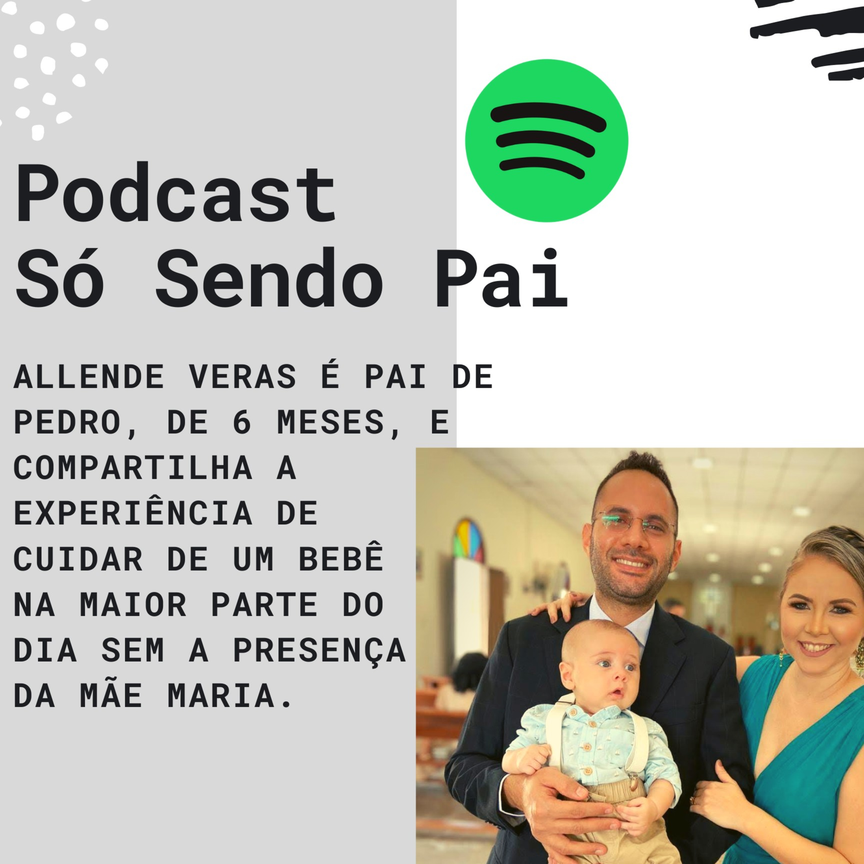 Podcast Só Sendo Pai