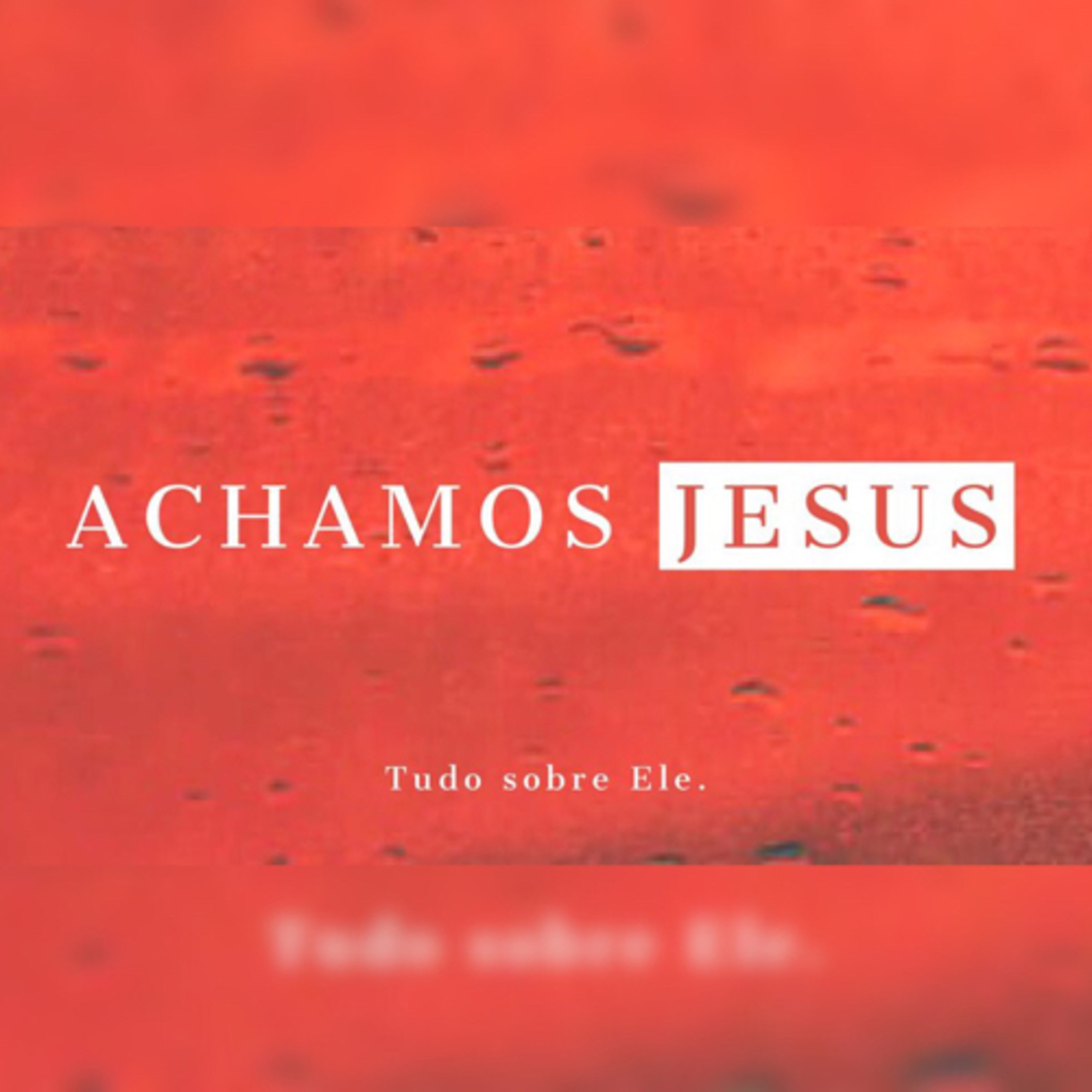 Achamos Jesus | Jr. Vargas episode artwork