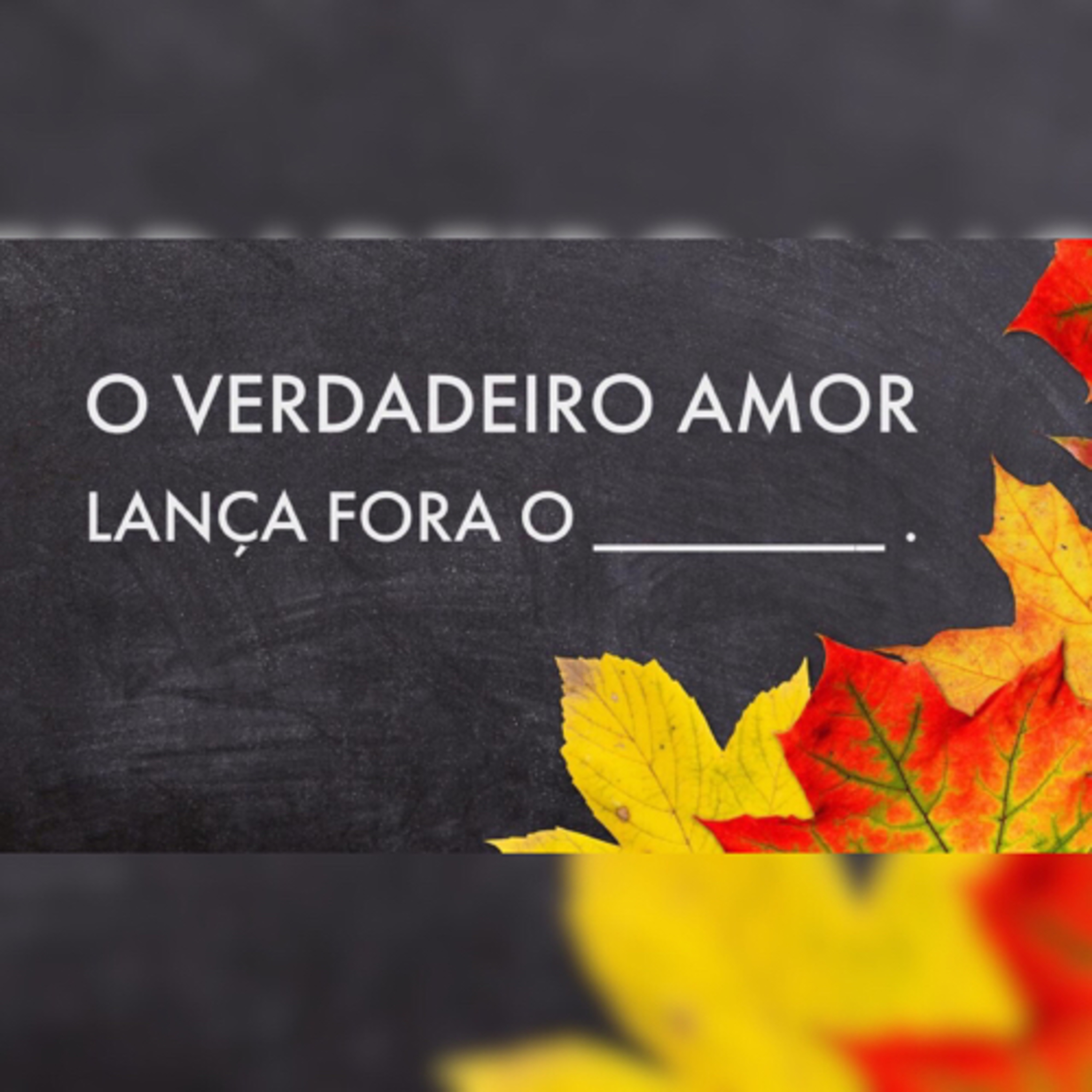 O verdadeiro amor lança fora o medo | Jr. Vargas episode artwork