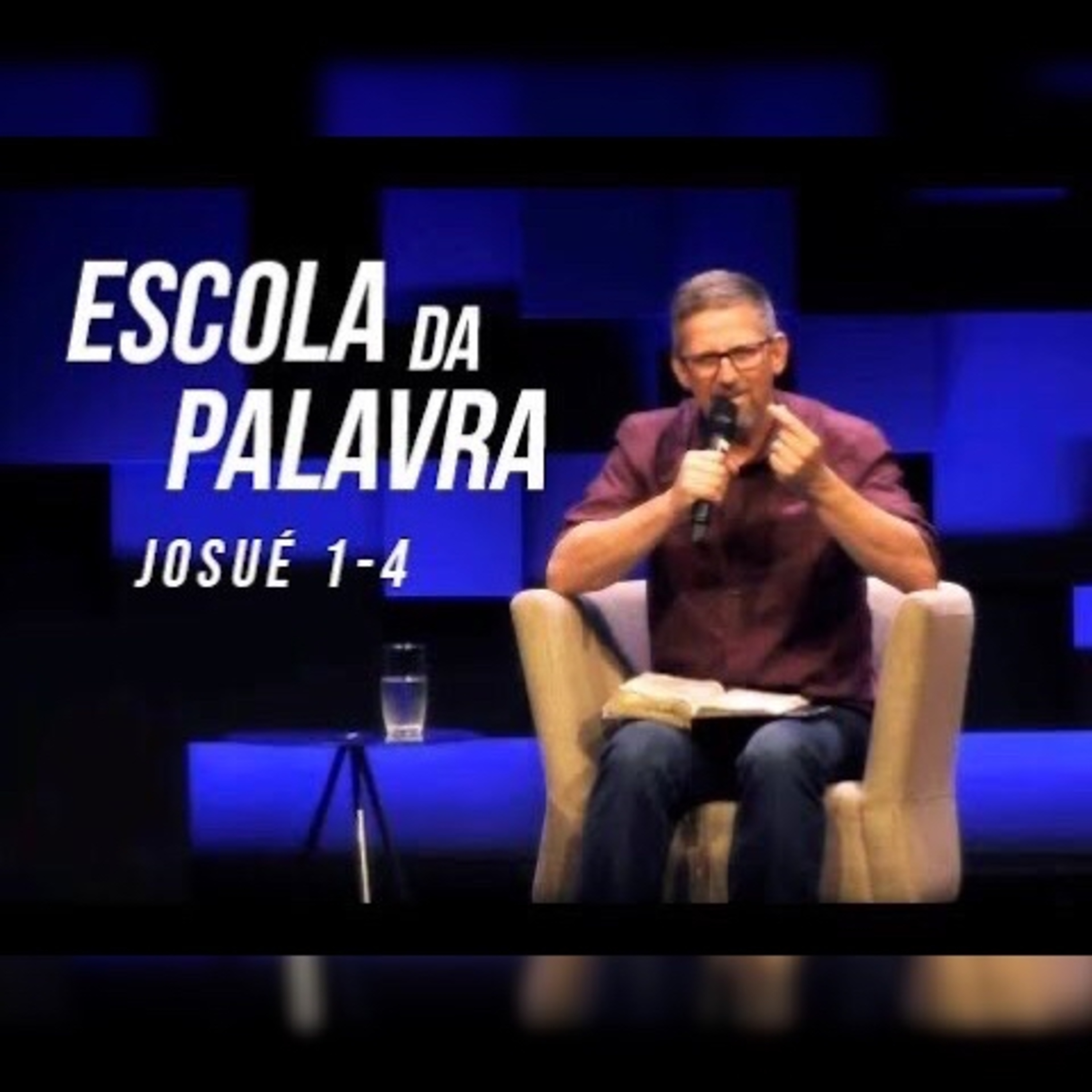 Escola da Palavra | Josué | Romer Cardoso episode artwork