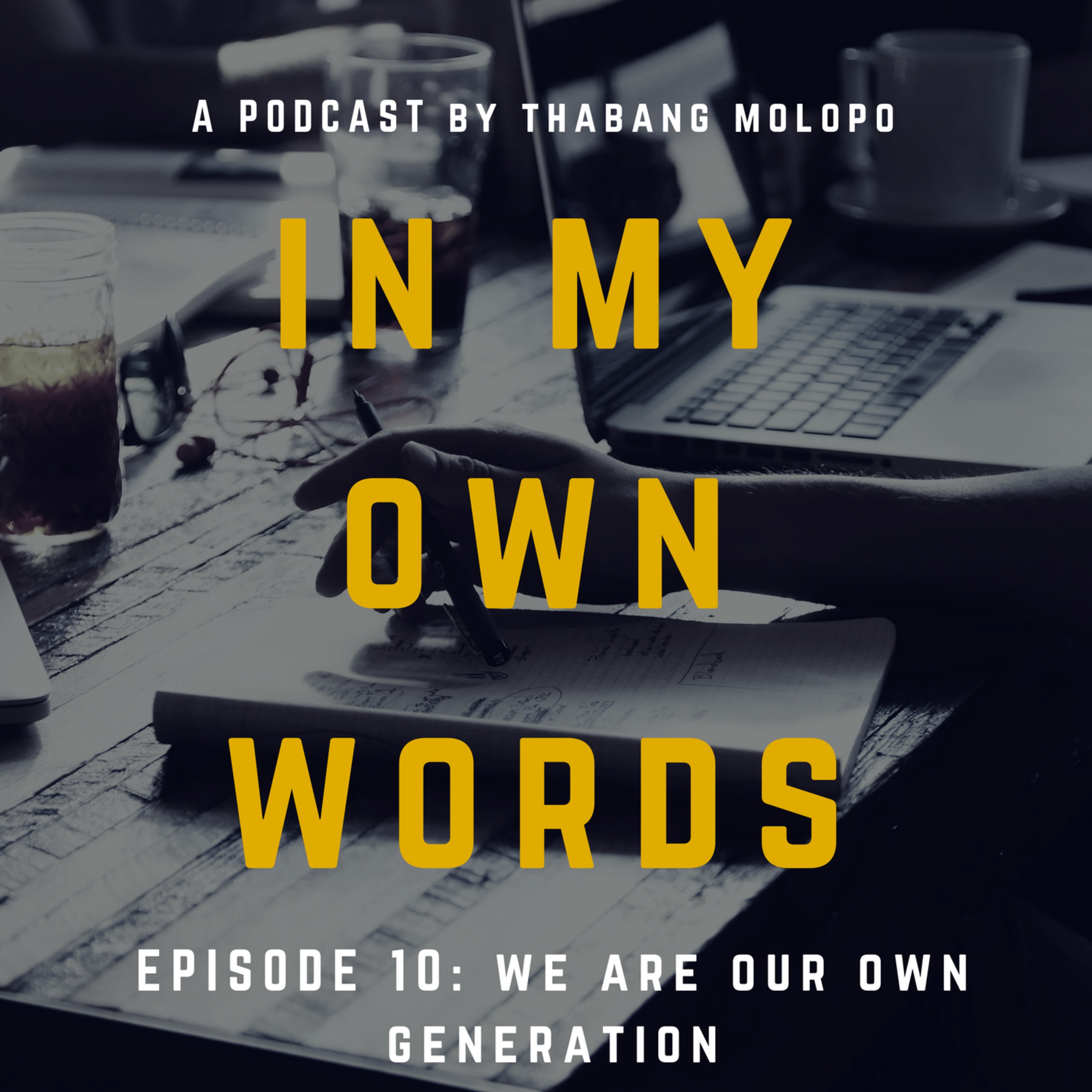 In My Own Words