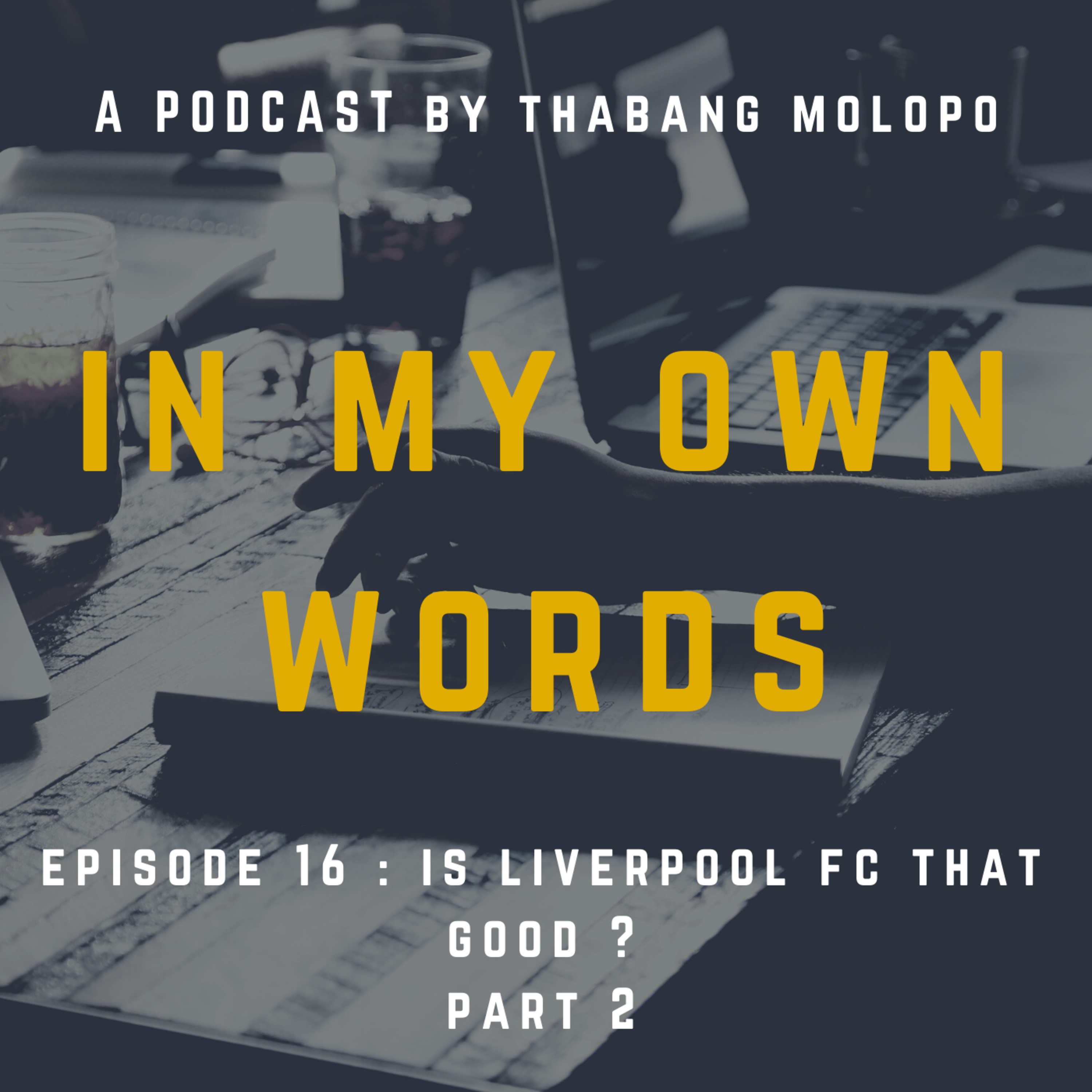 In My Own Words