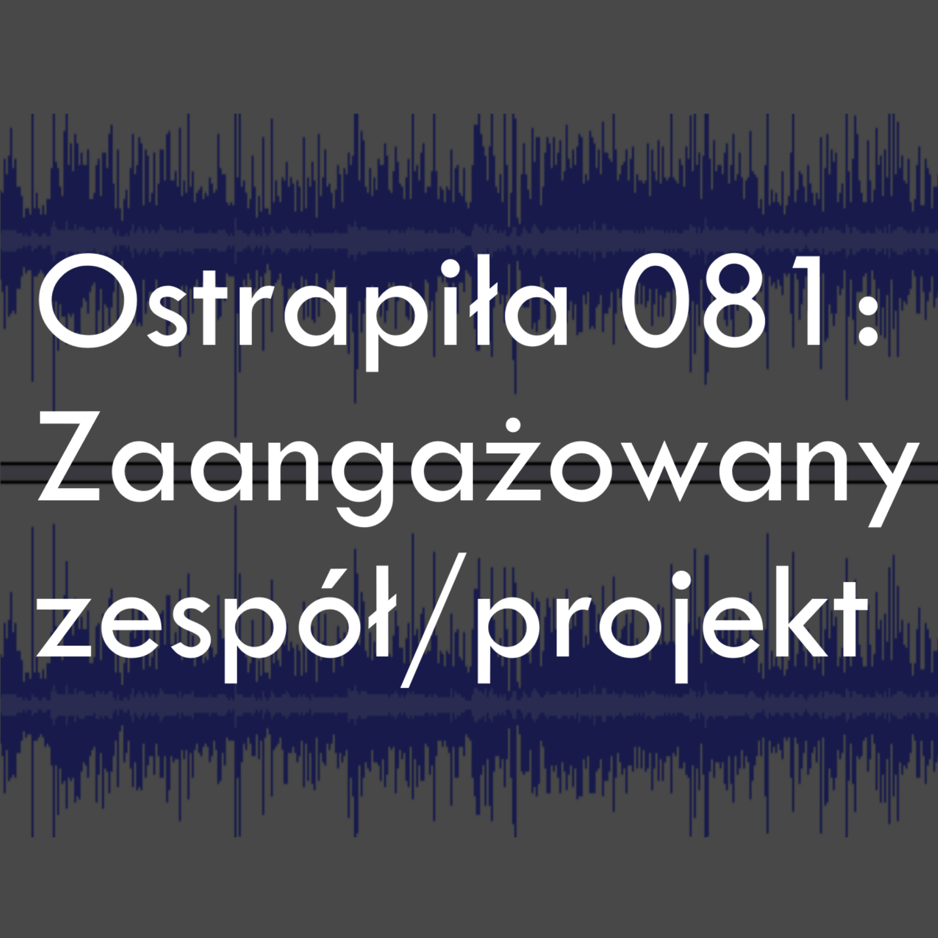 Podcast Ostrapiła