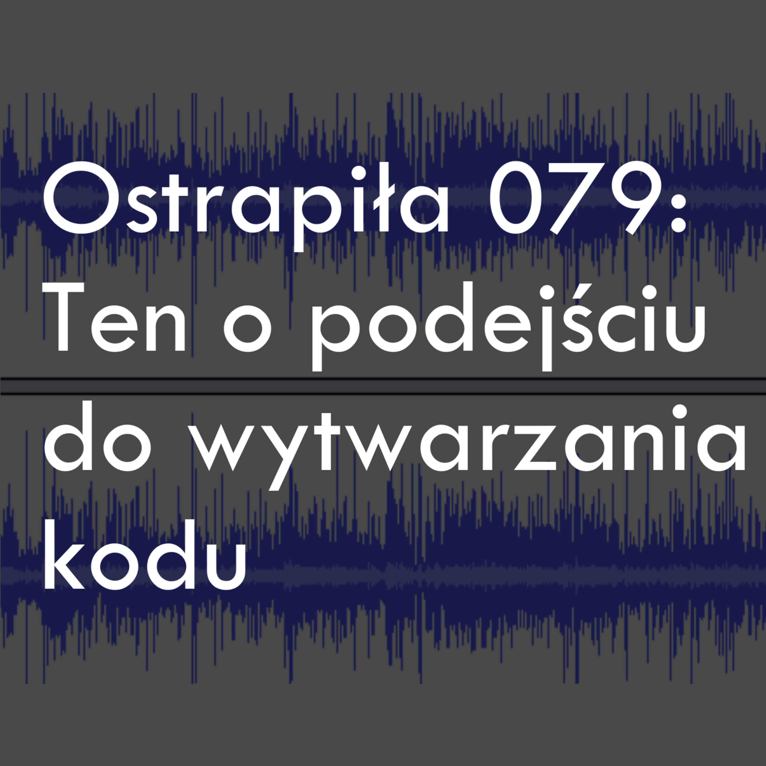 Podcast Ostrapiła
