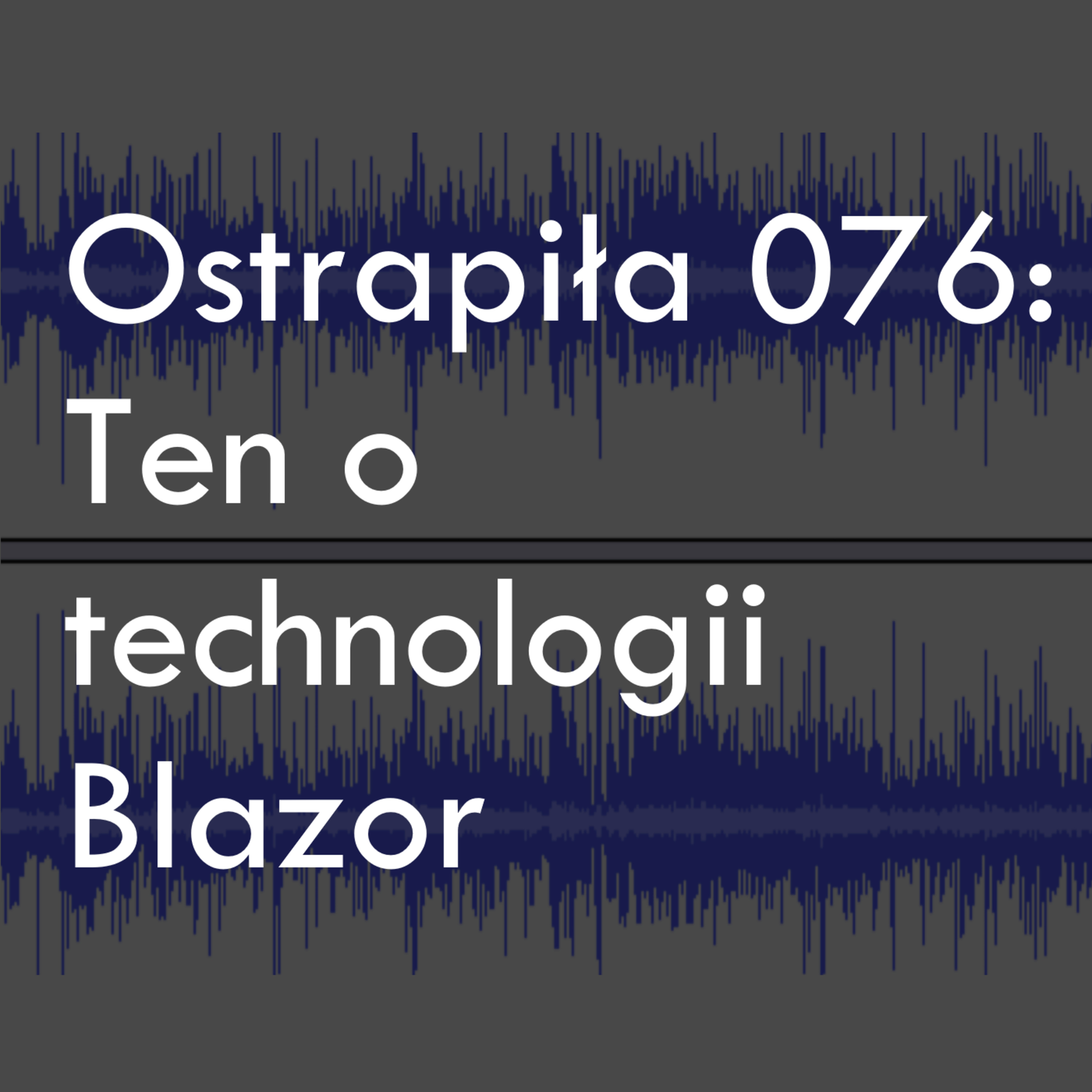 Podcast Ostrapiła
