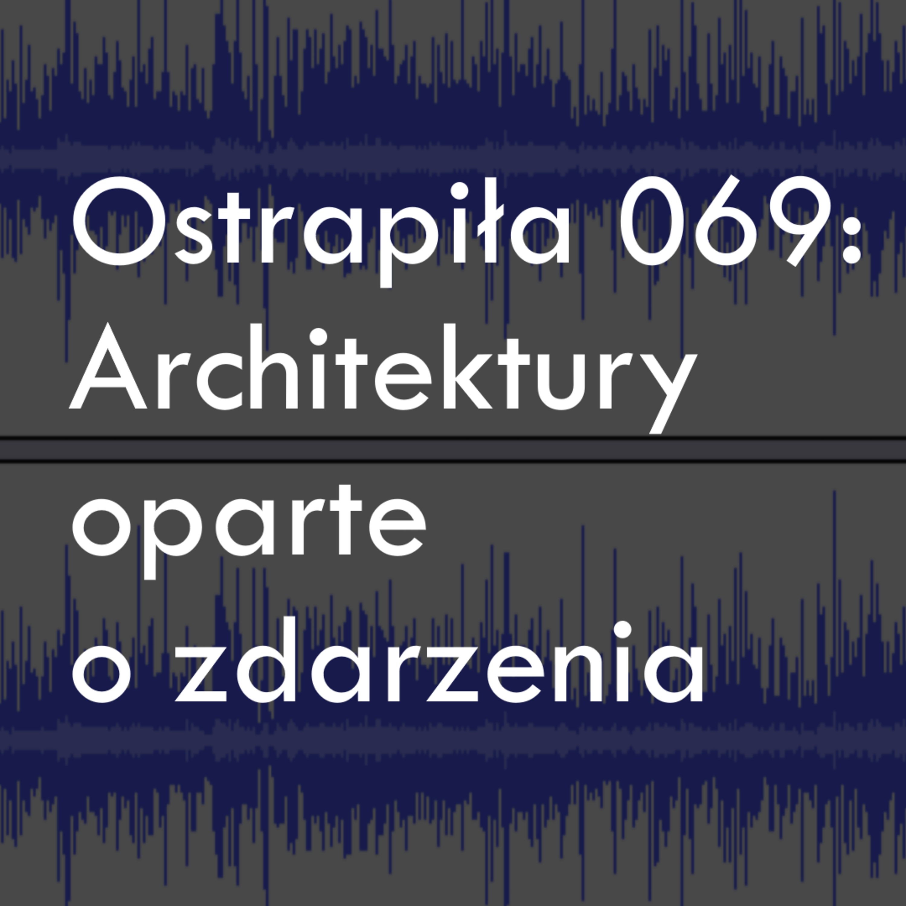 Podcast Ostrapiła