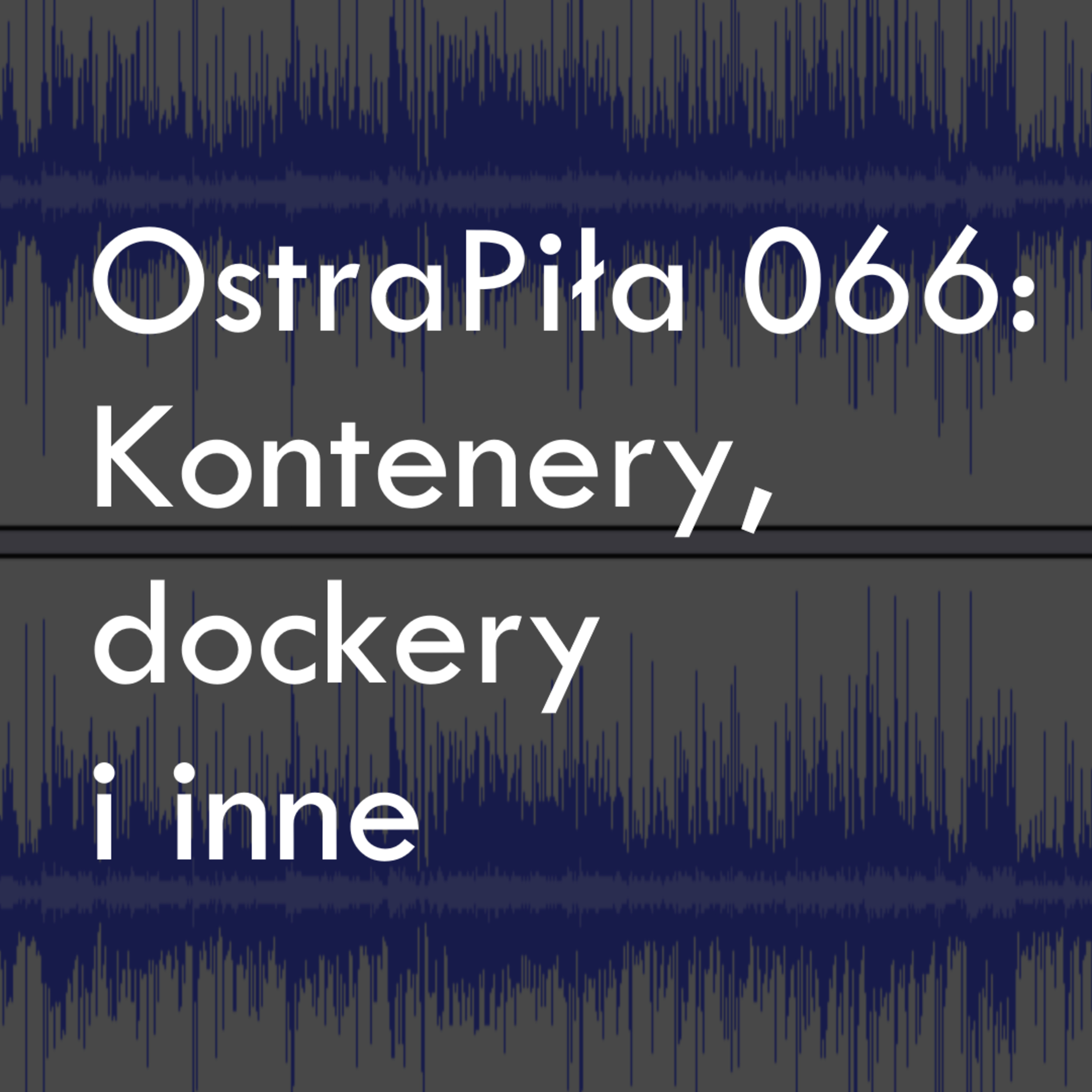 Podcast Ostrapiła