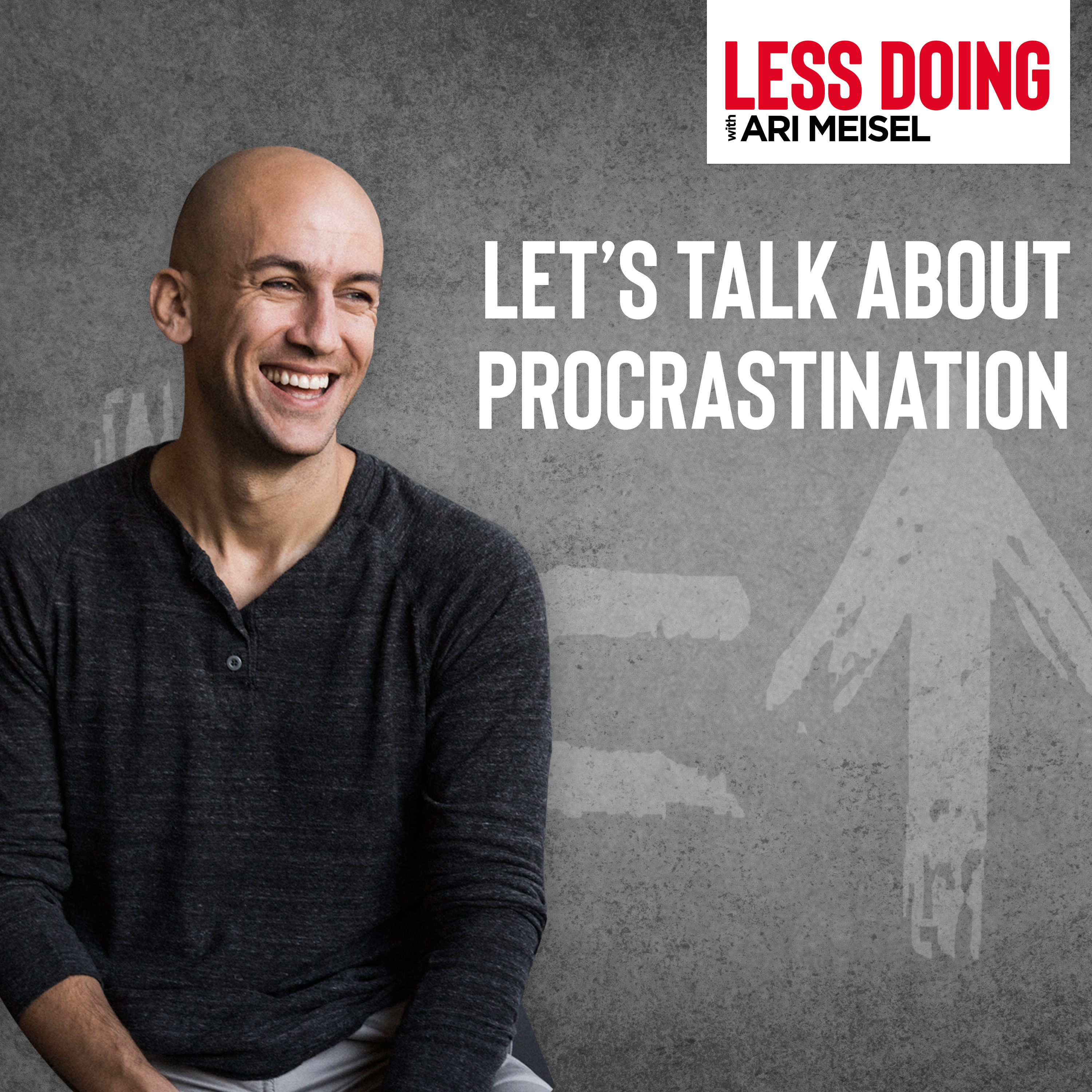 455 - Let’s Talk About Procrastination episode artwork