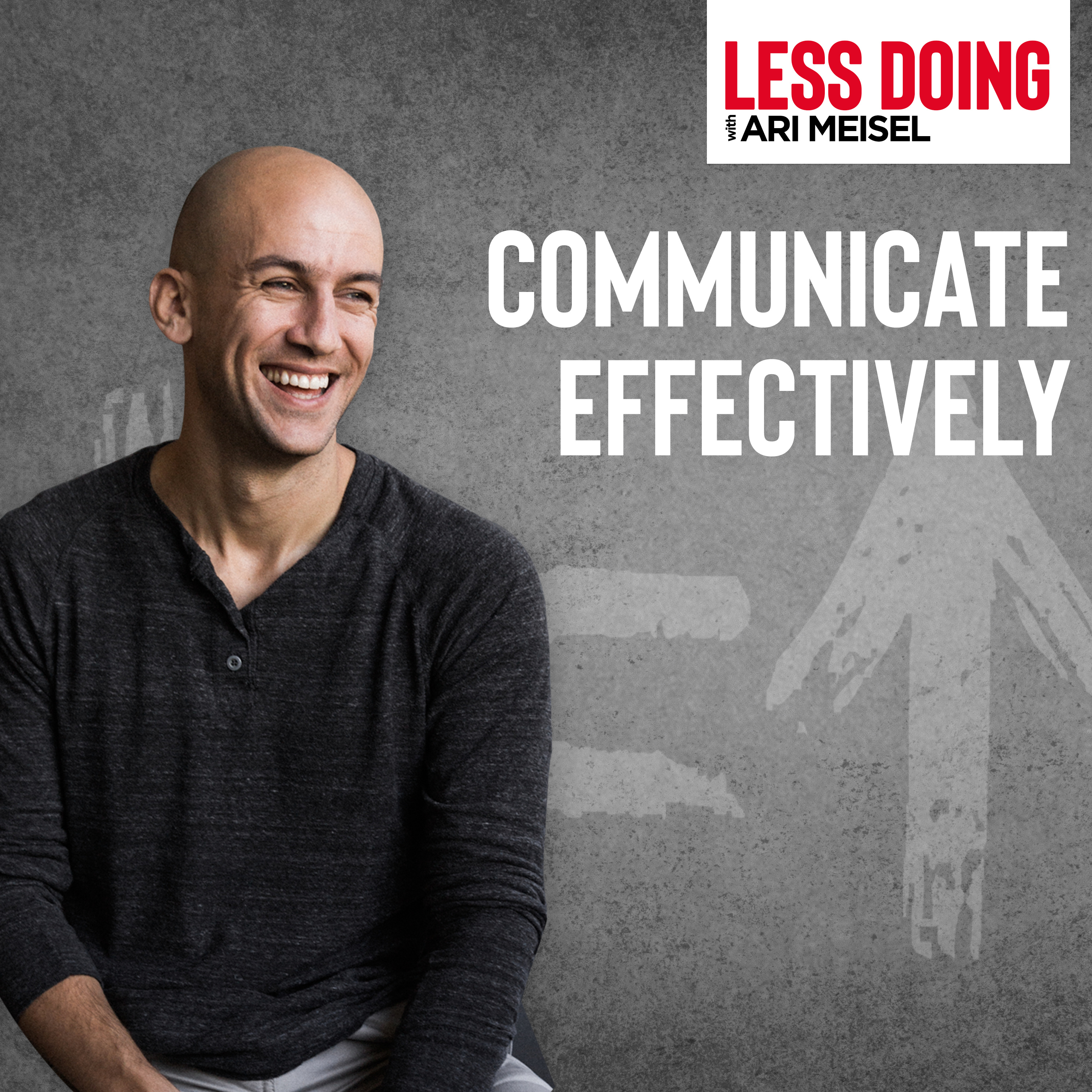 463 - Communicate Effectively episode artwork
