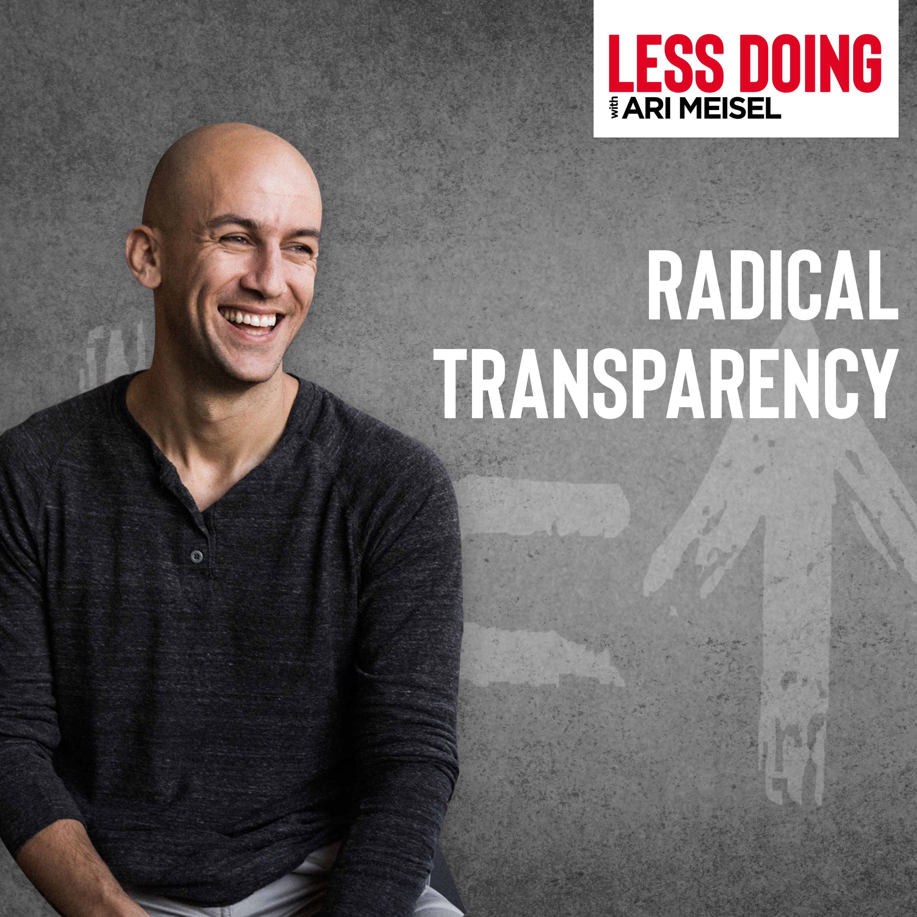 471 - Radical Transparency episode artwork