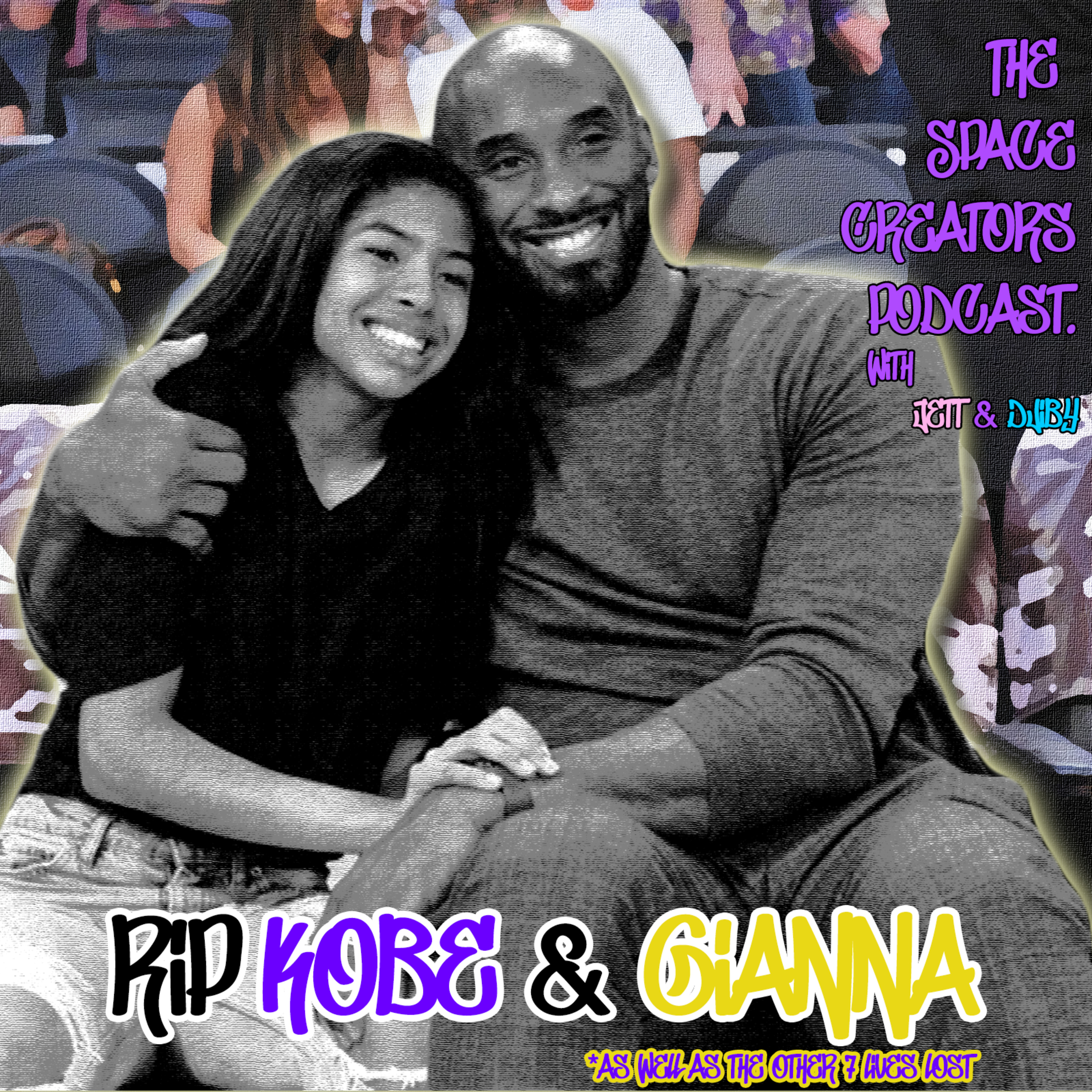 RIP KOBE AND GIANNA BRYANT | Episode 10