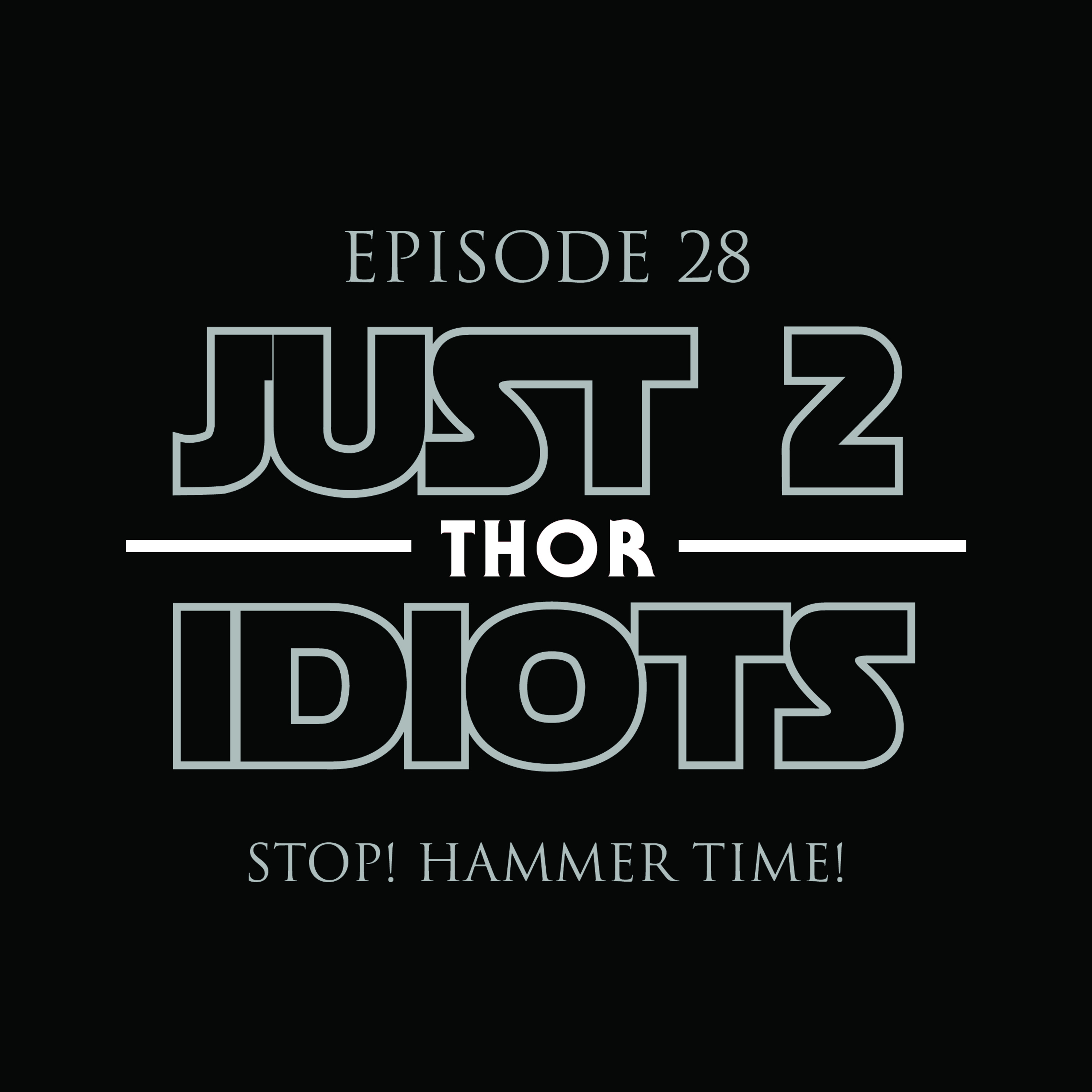 Episode 28 : Thor episode artwork