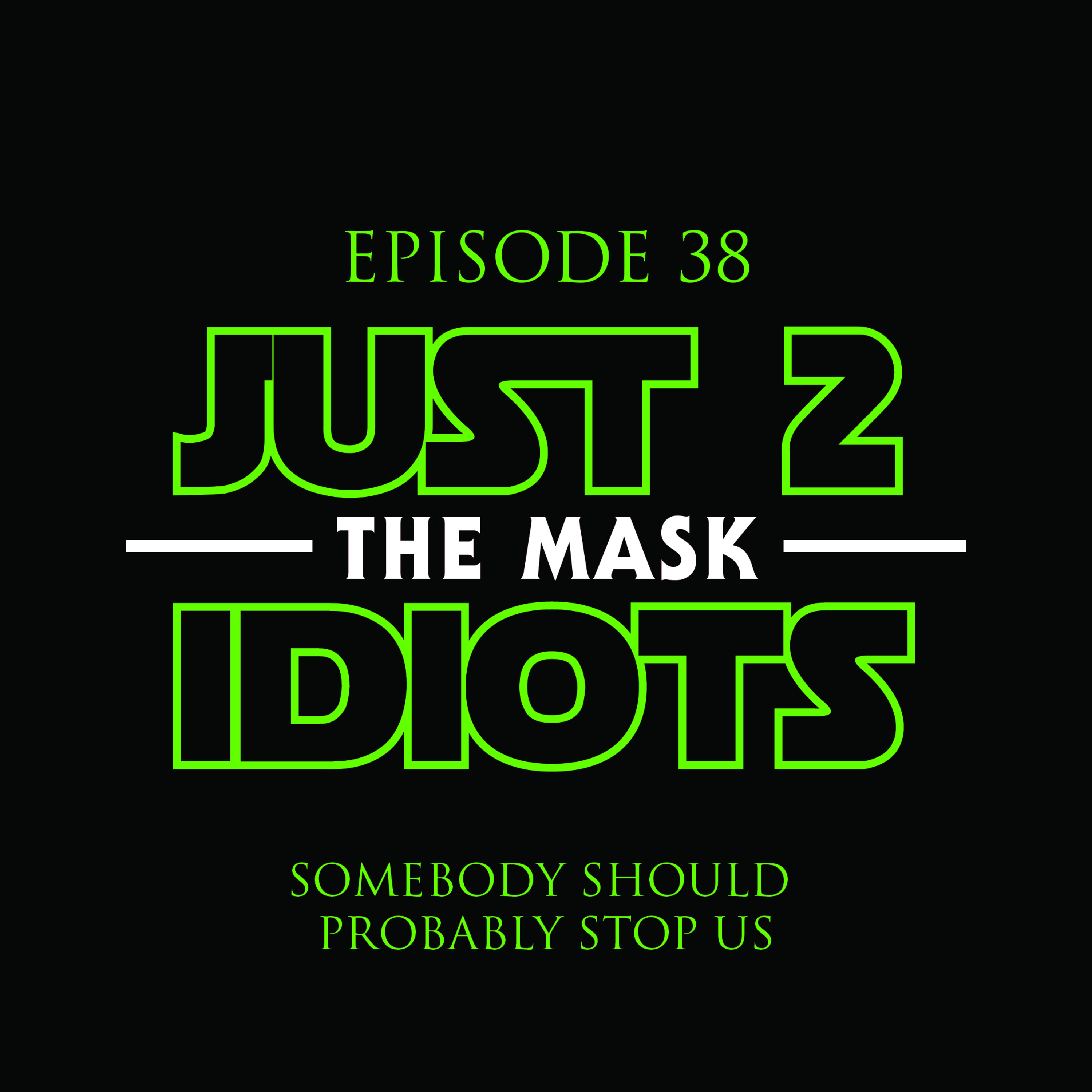 Episode 38 : The Mask episode artwork