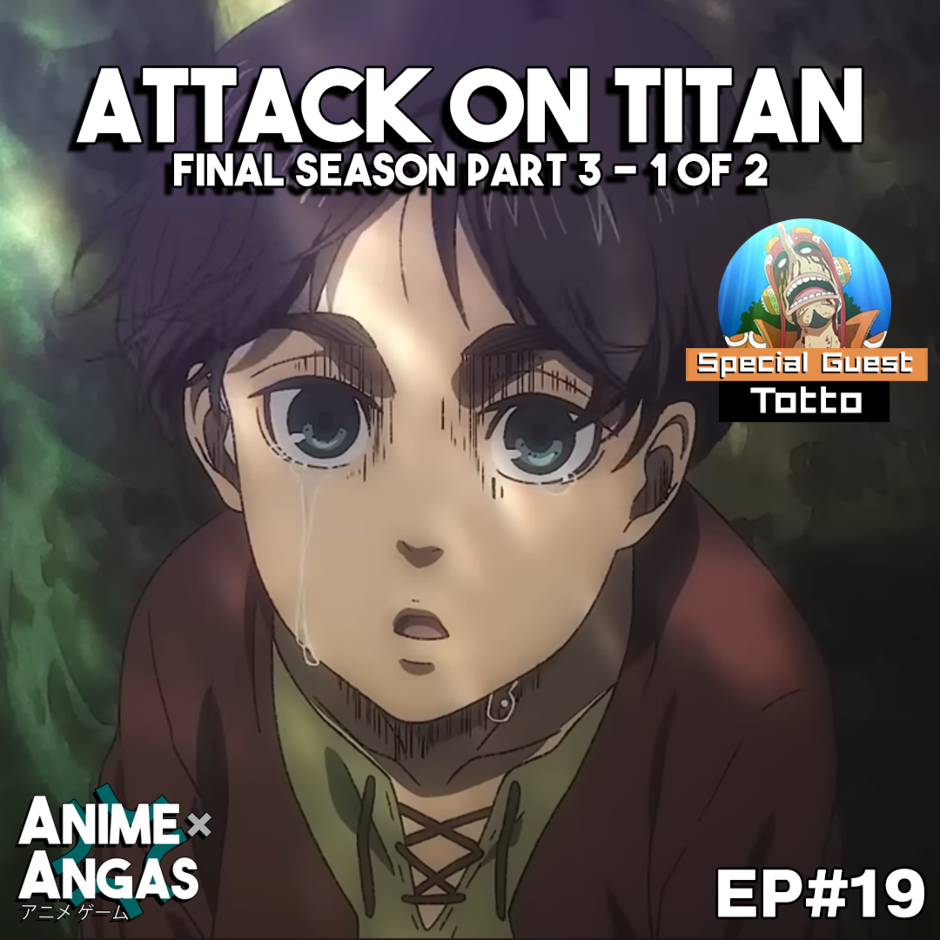 E19 - Attack on Titan the Final Season.. Final Final Final na daw episode artwork