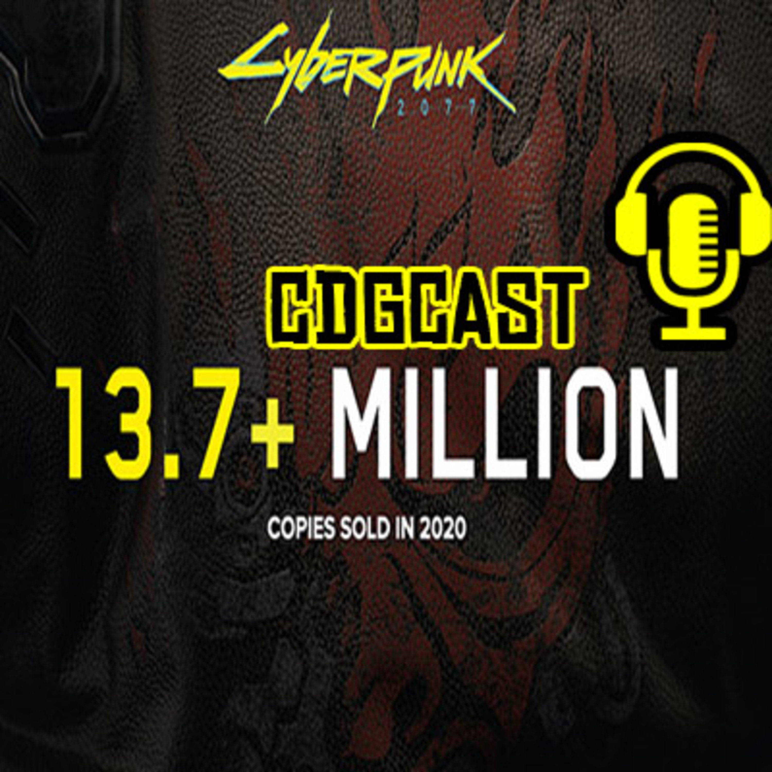 Cyberpunk 2077 vendeu 13,7 milhões de unidades em 2020 episode artwork