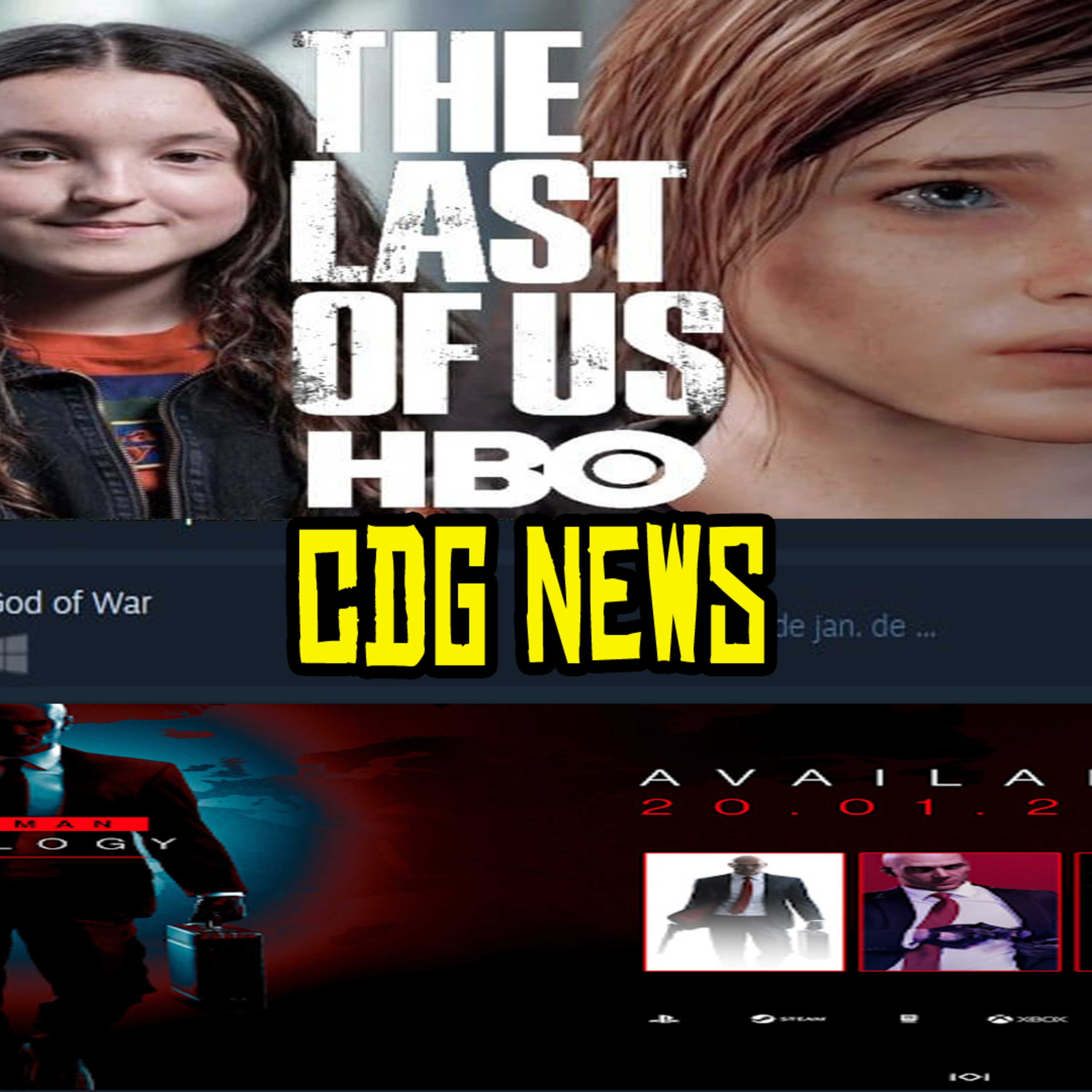 HITMAN TRILOGY+GOD OF WAR NO PC+THE LAST OF US EM 22 - CDG NEWS episode artwork