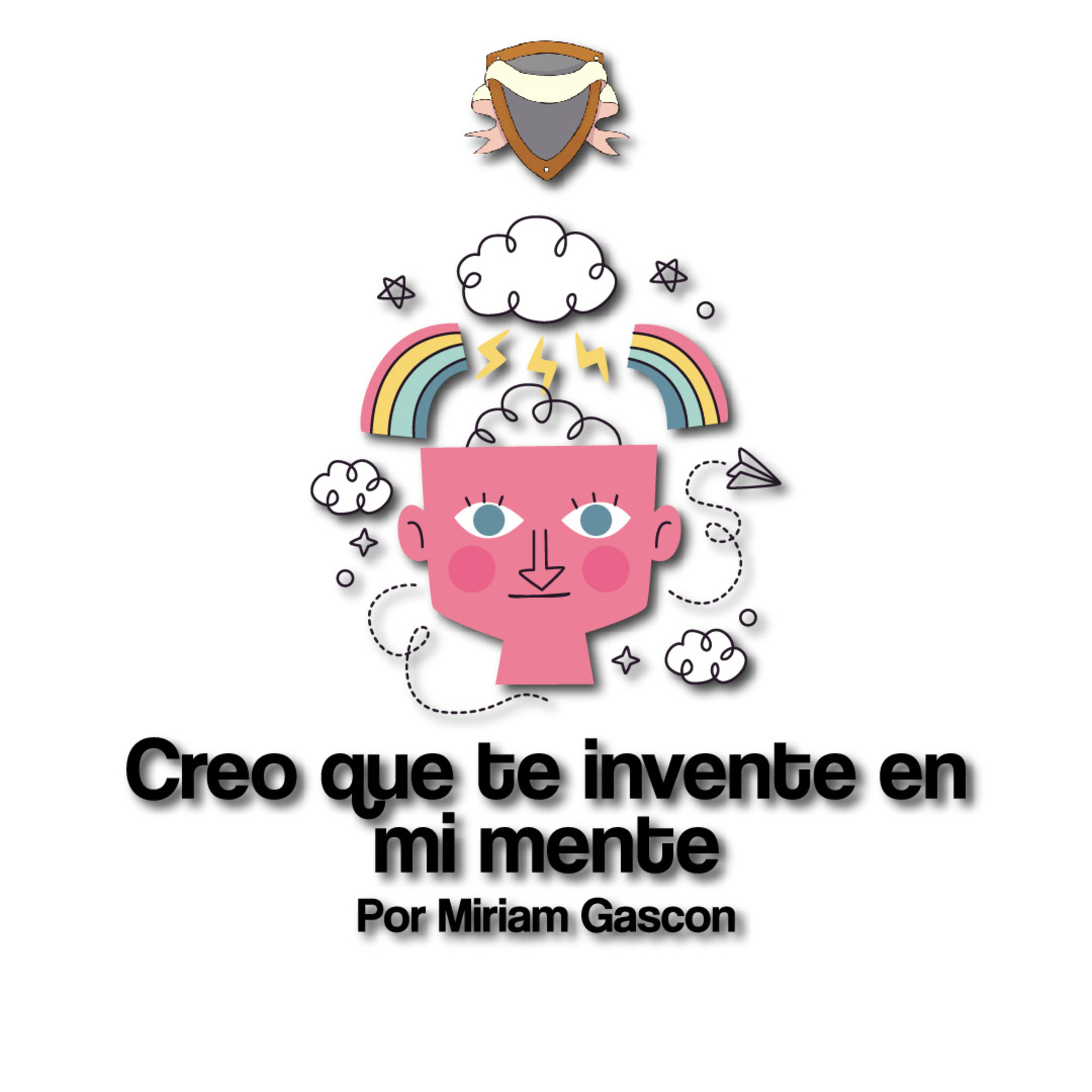 Creo que te invente en mi mente ft Miriam Gascon | Revista Faraute episode artwork