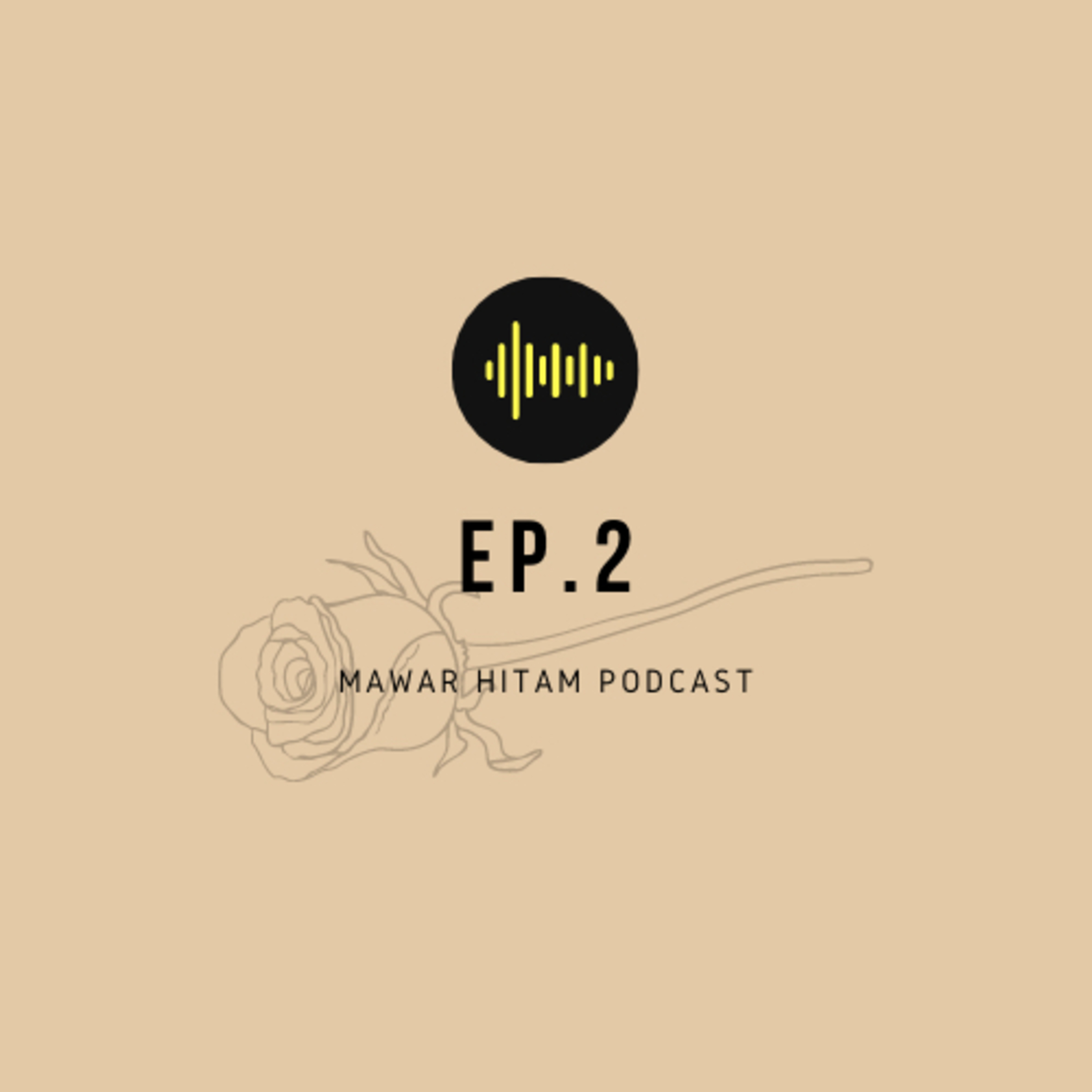 #02 Temenan sama Mantan? Emang bisa?