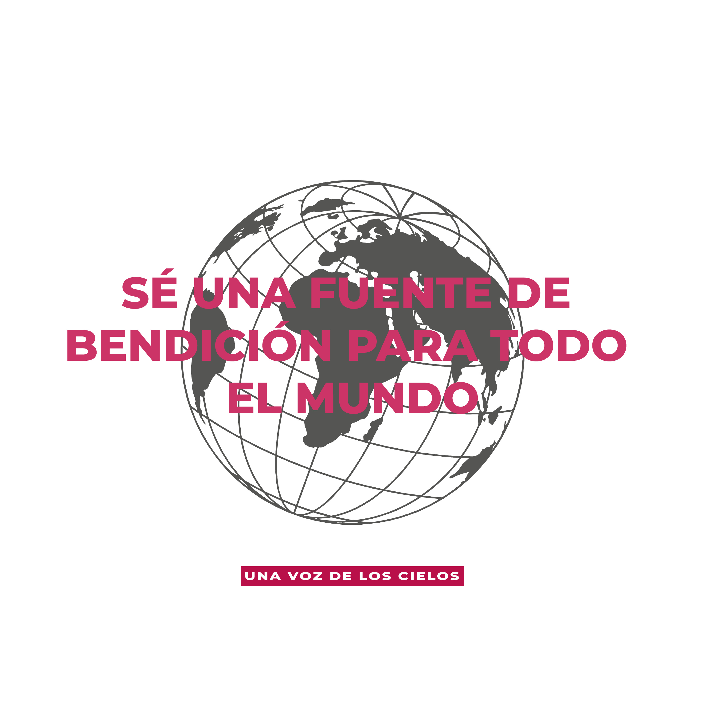 SÉ UNA FUENTE DE BENDICIÓN PARA TODO EL MUNDO episode artwork
