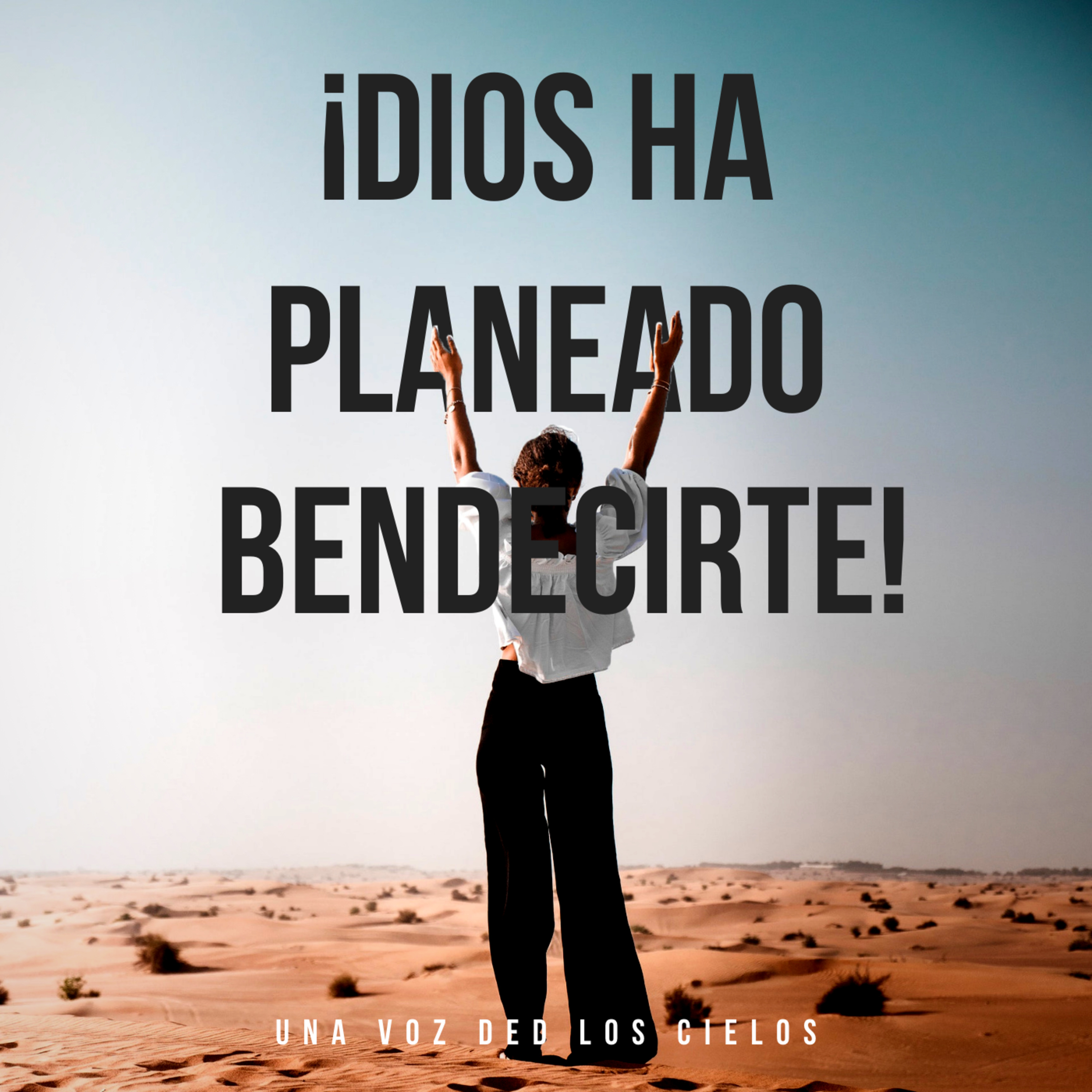 ¡DIOS HA PLANEADO BENDECIRTE! episode artwork