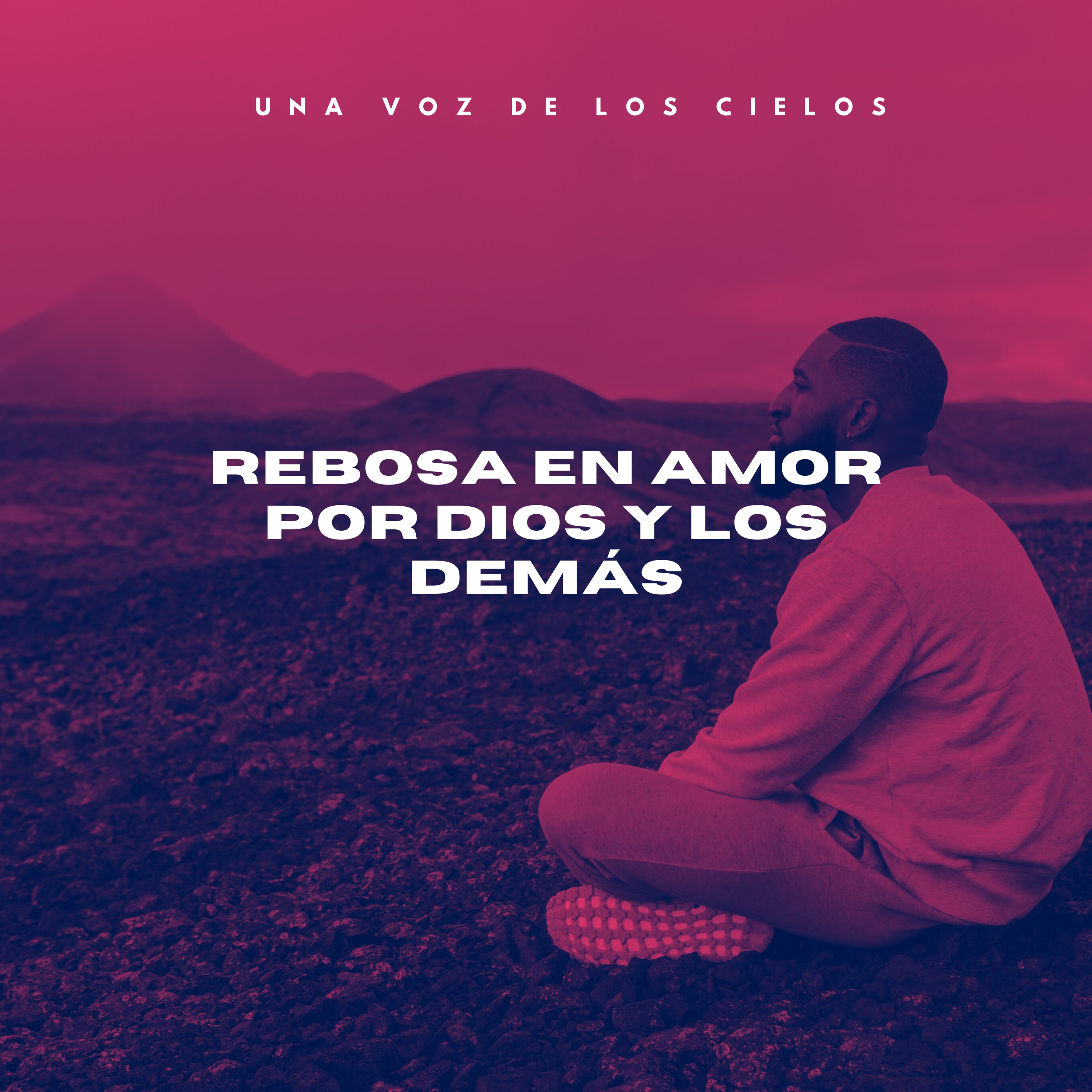 REBOSA EN AMOR POR DIOS Y LOS DEMÁS episode artwork