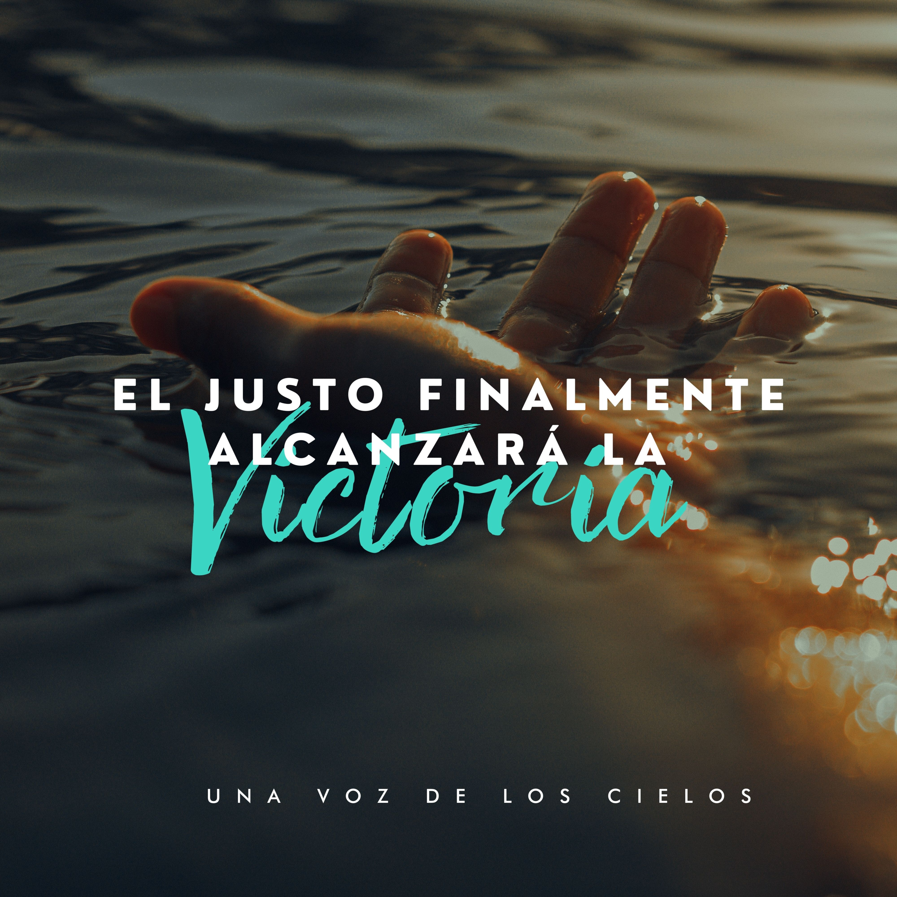 EL JUSTO FINALMENTE ALCANZARÁ LA VICTORIA  episode artwork
