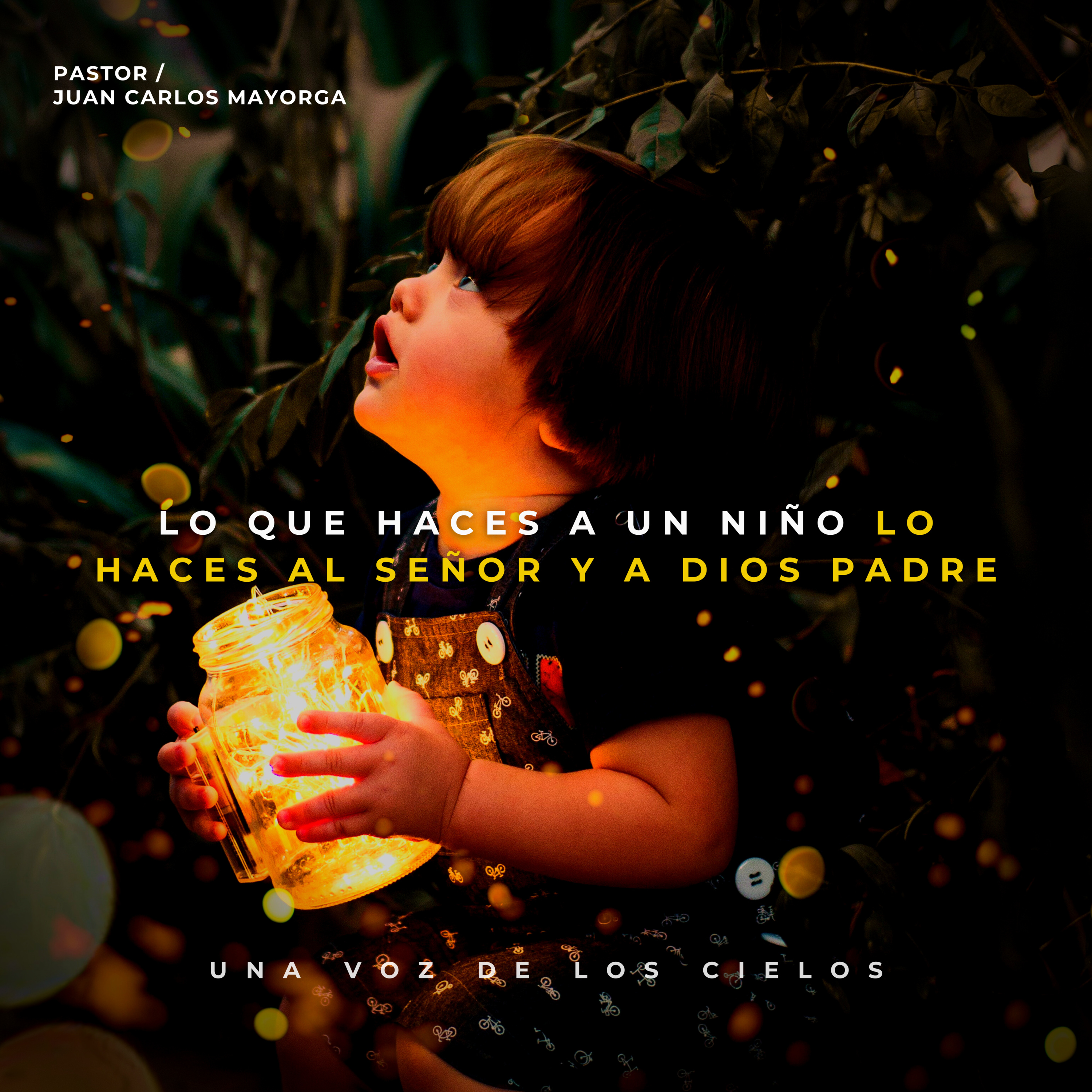 LO QUE HACES A UN NIÑO LO HACES AL SEÑOR Y A DIOS PADRE episode artwork