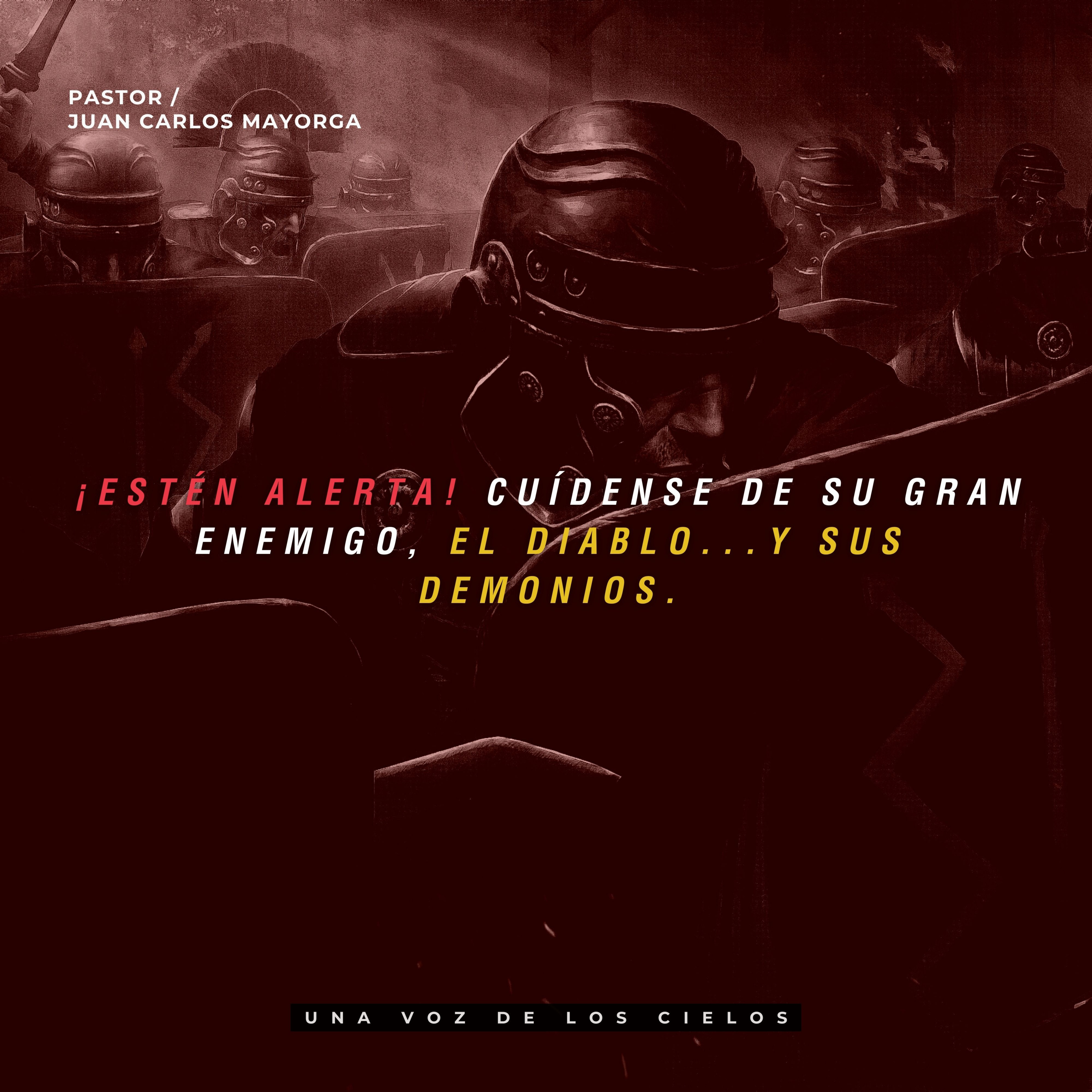 ¡ESTÉN ALERTA! CUÍDENSE DE SU GRAN ENEMIGO, EL DIABLO...Y SUS DEMONIOS. episode artwork