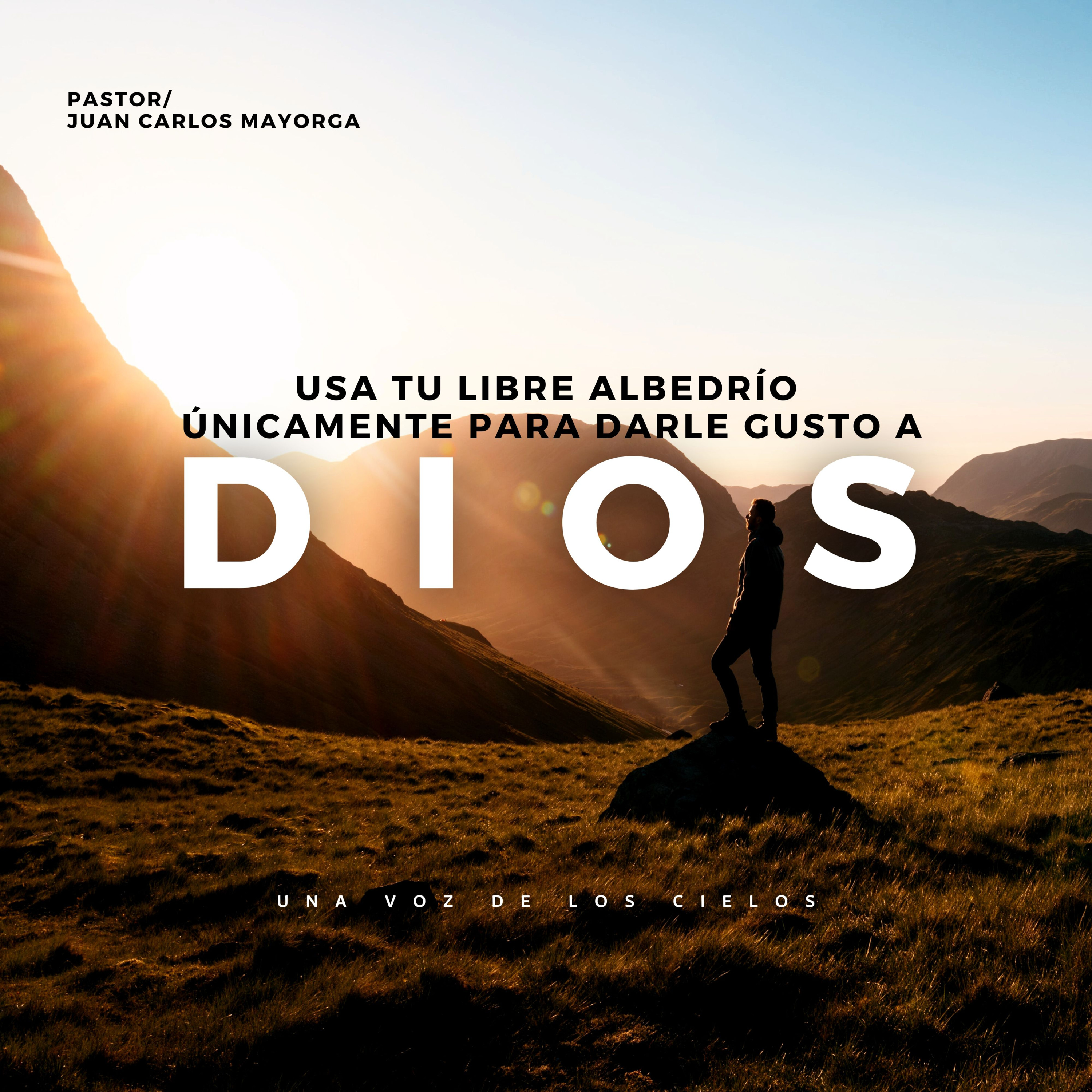 USA TU LIBRE ALBEDRÍO ÚNICAMENTE PARA DARLE GUSTO A DIOS episode artwork