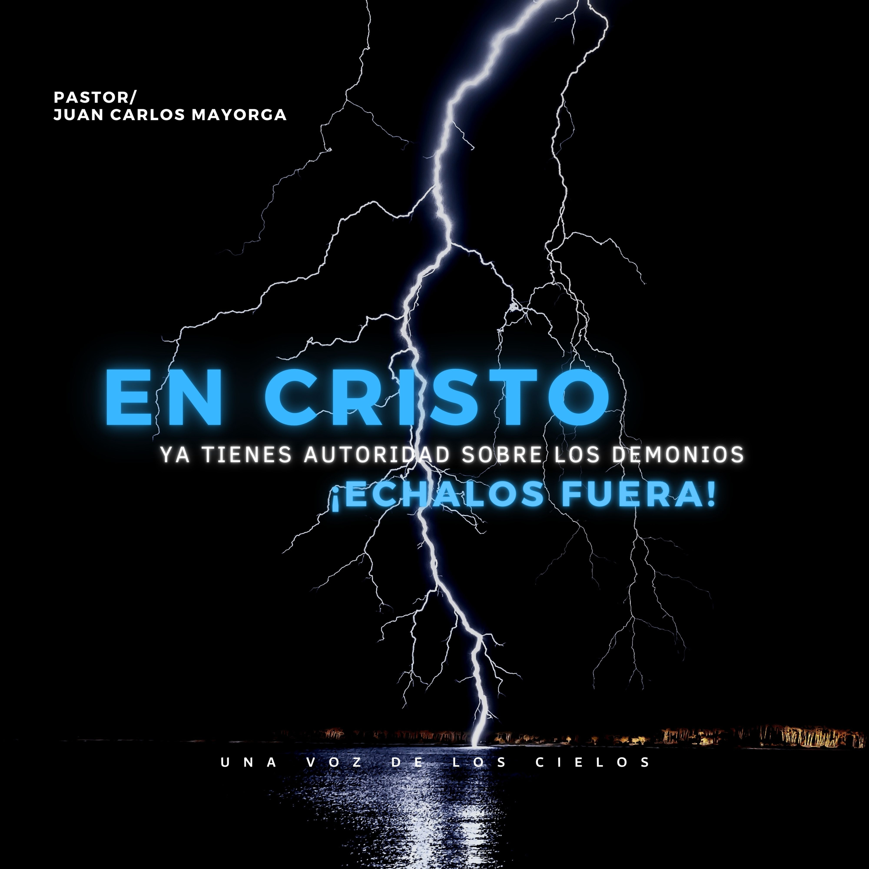 EN CRISTO YA TIENES AUTORIDAD SOBRE LOS DEMONIOS ¡ECHALOS FUERA! episode artwork