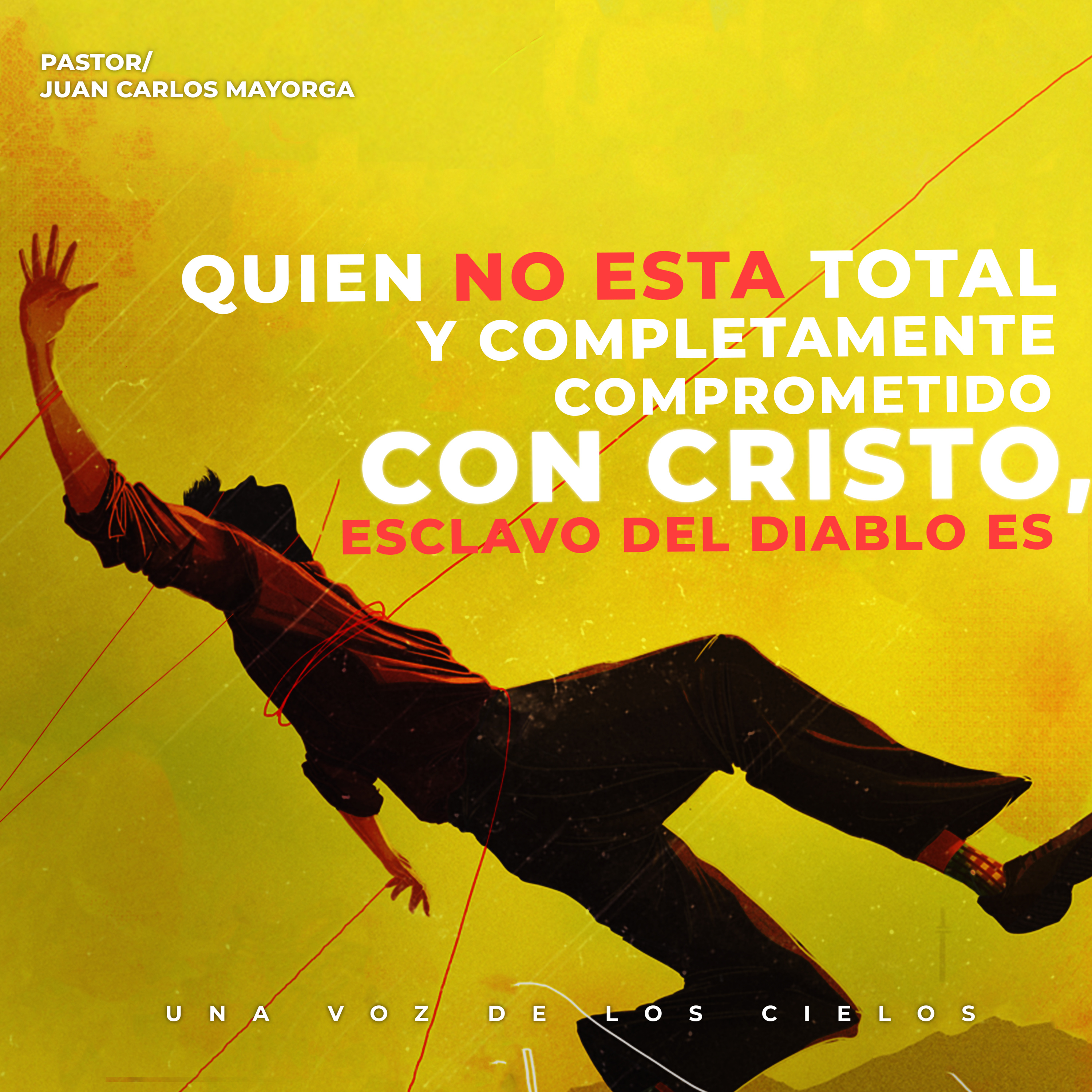 QUIEN NO ESTA TOTAL Y COMPLETAMENTE COMPROMETIDO CON CRISTO, ESCLAVO DEL DIABLO ES. episode artwork