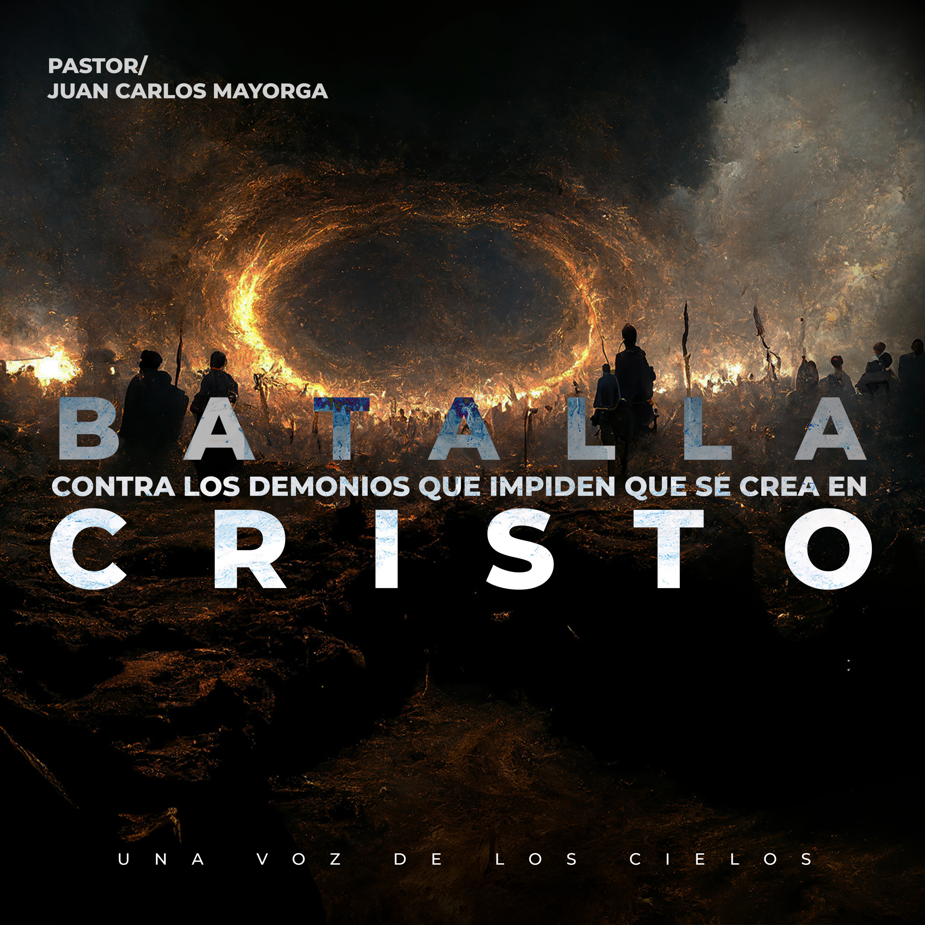 BATALLA CONTRA LOS DEMONIOS QUE IMPIDEN QUE SE CREA EN CRISTO episode artwork