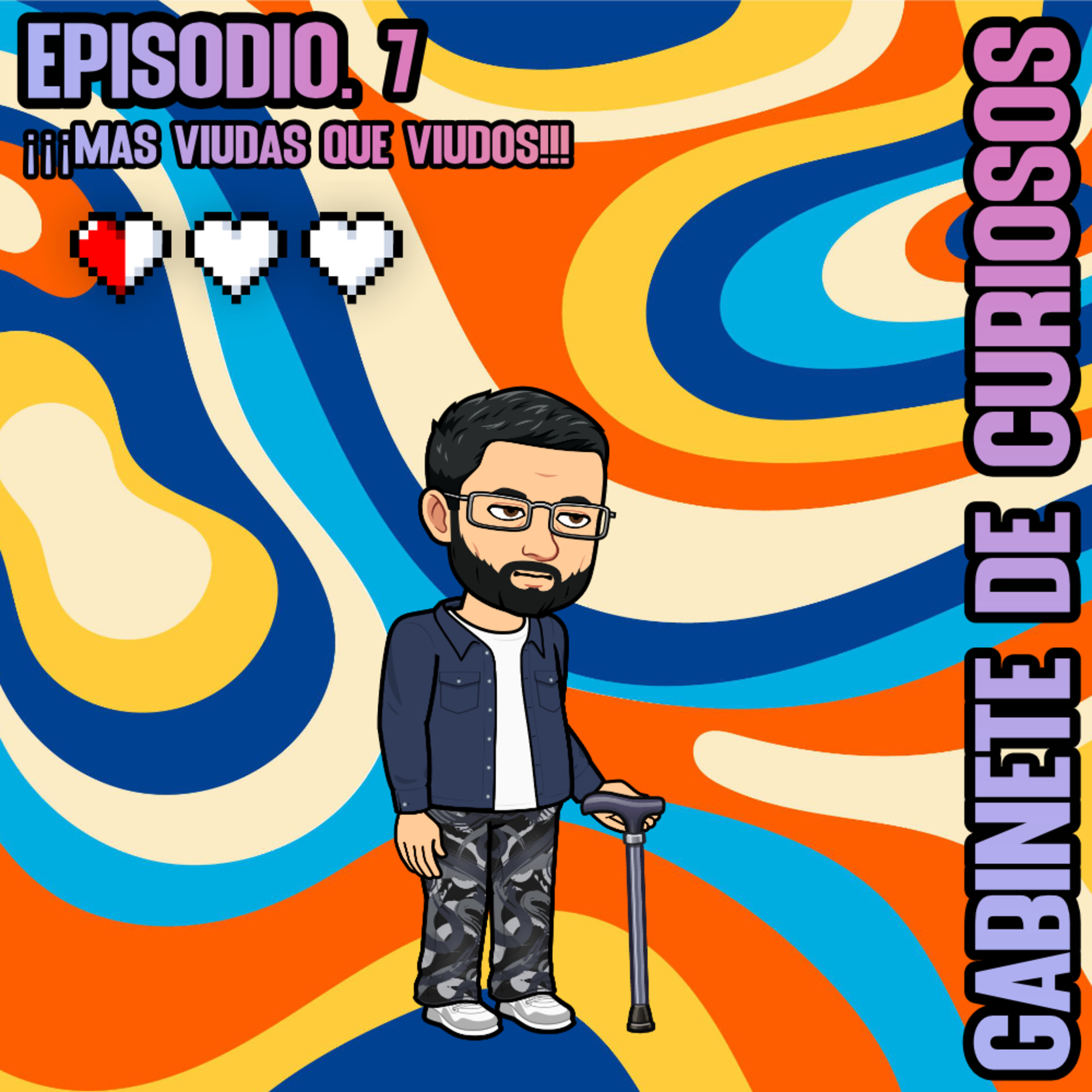 Gabinete de Curiosos Ep. 7 ¡¡¡Más viudas que viudos!!! episode artwork